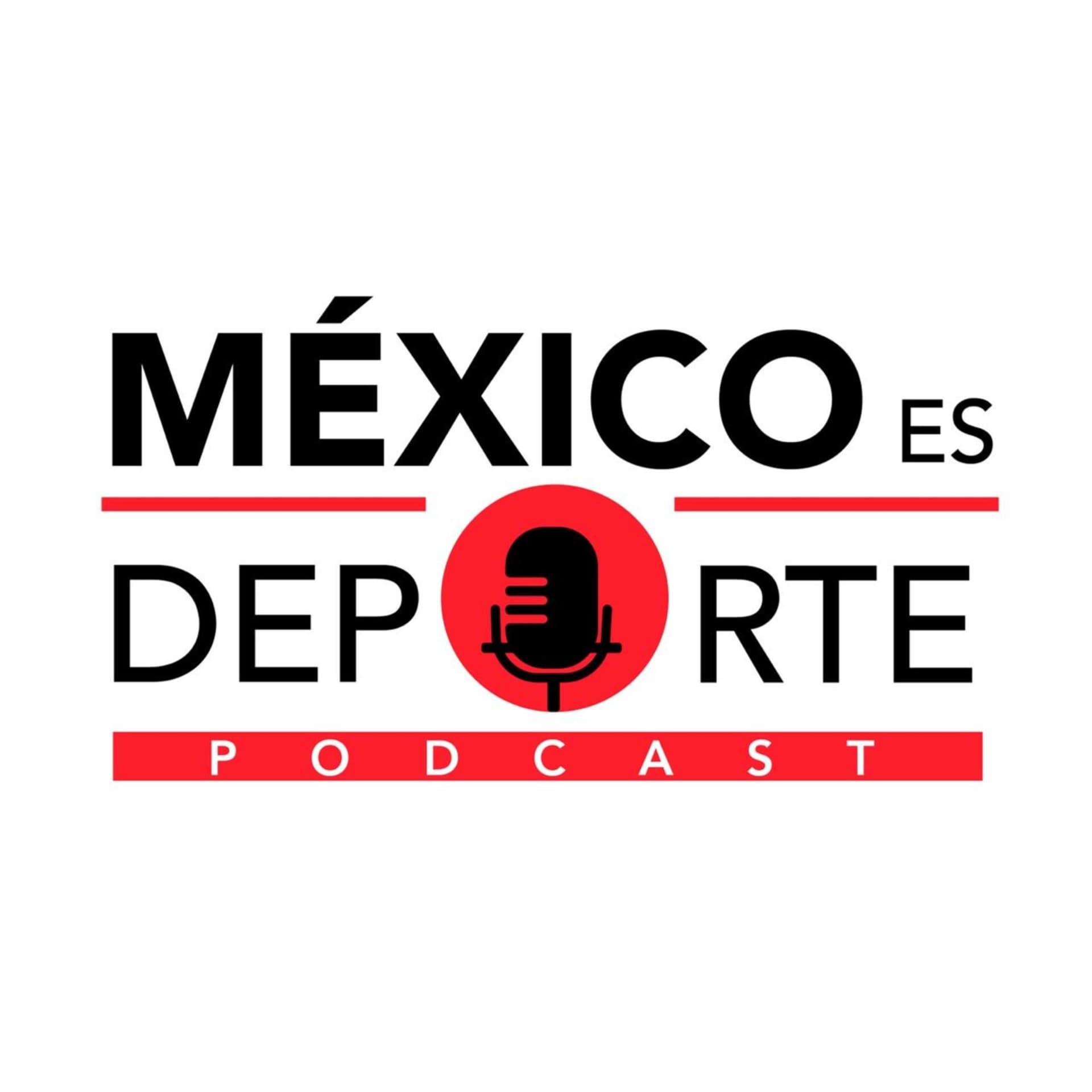 México Es Deporte - Podcasts