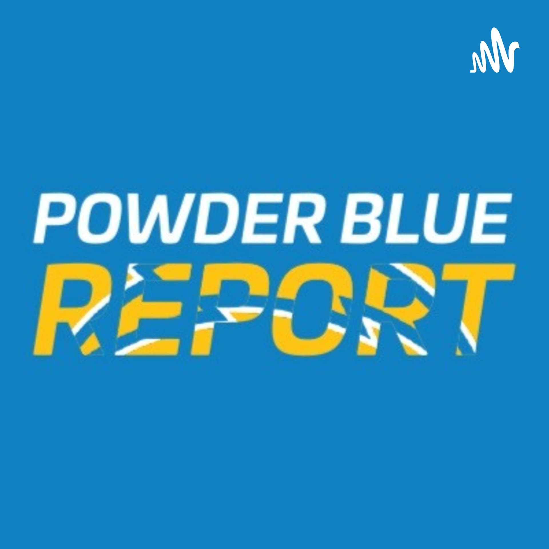 Powder Blue Report - Podcasts