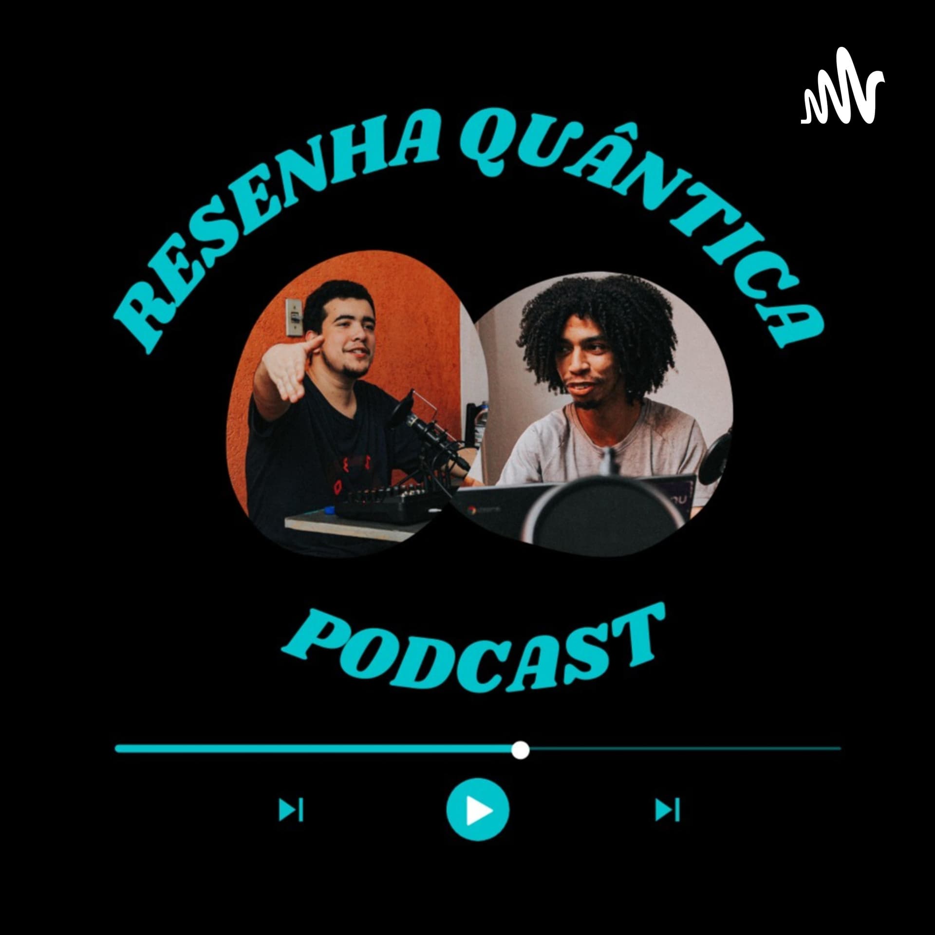Resenha Quântica - Podcasts