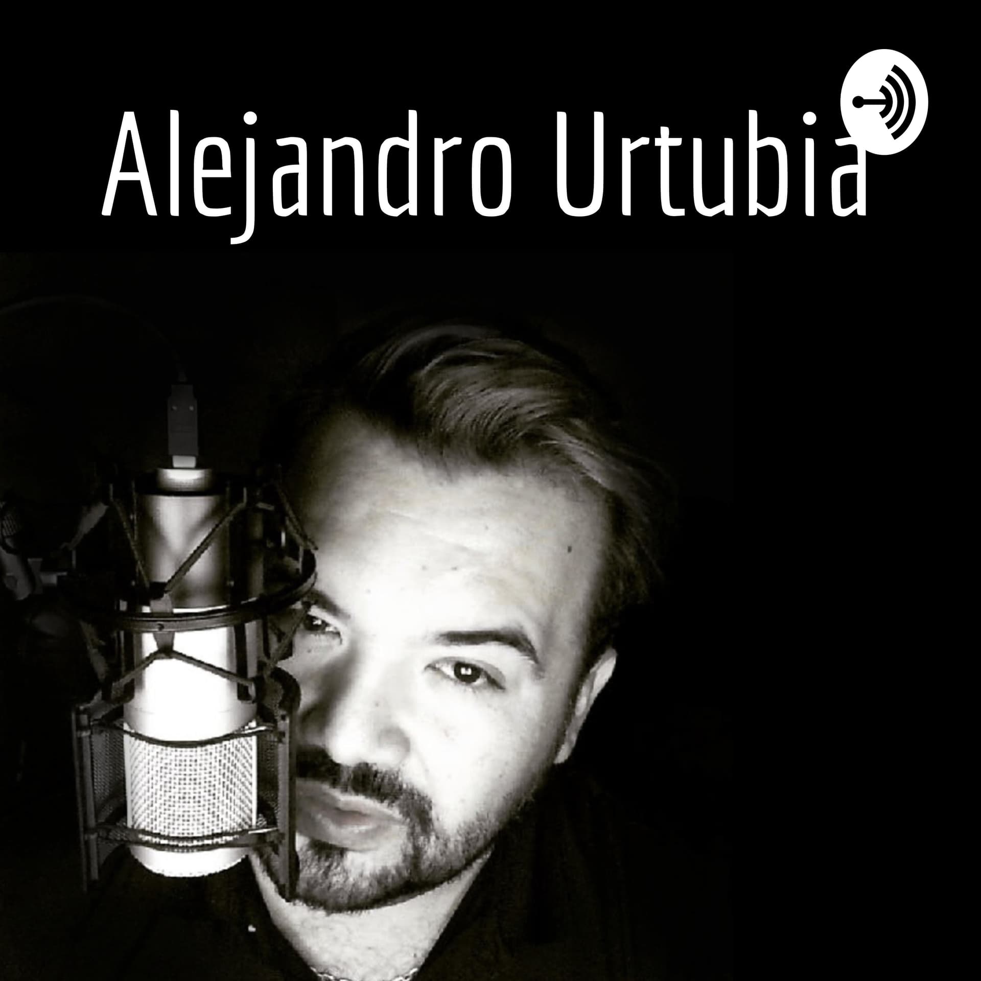 Alejandro Urtubia - Podcasts