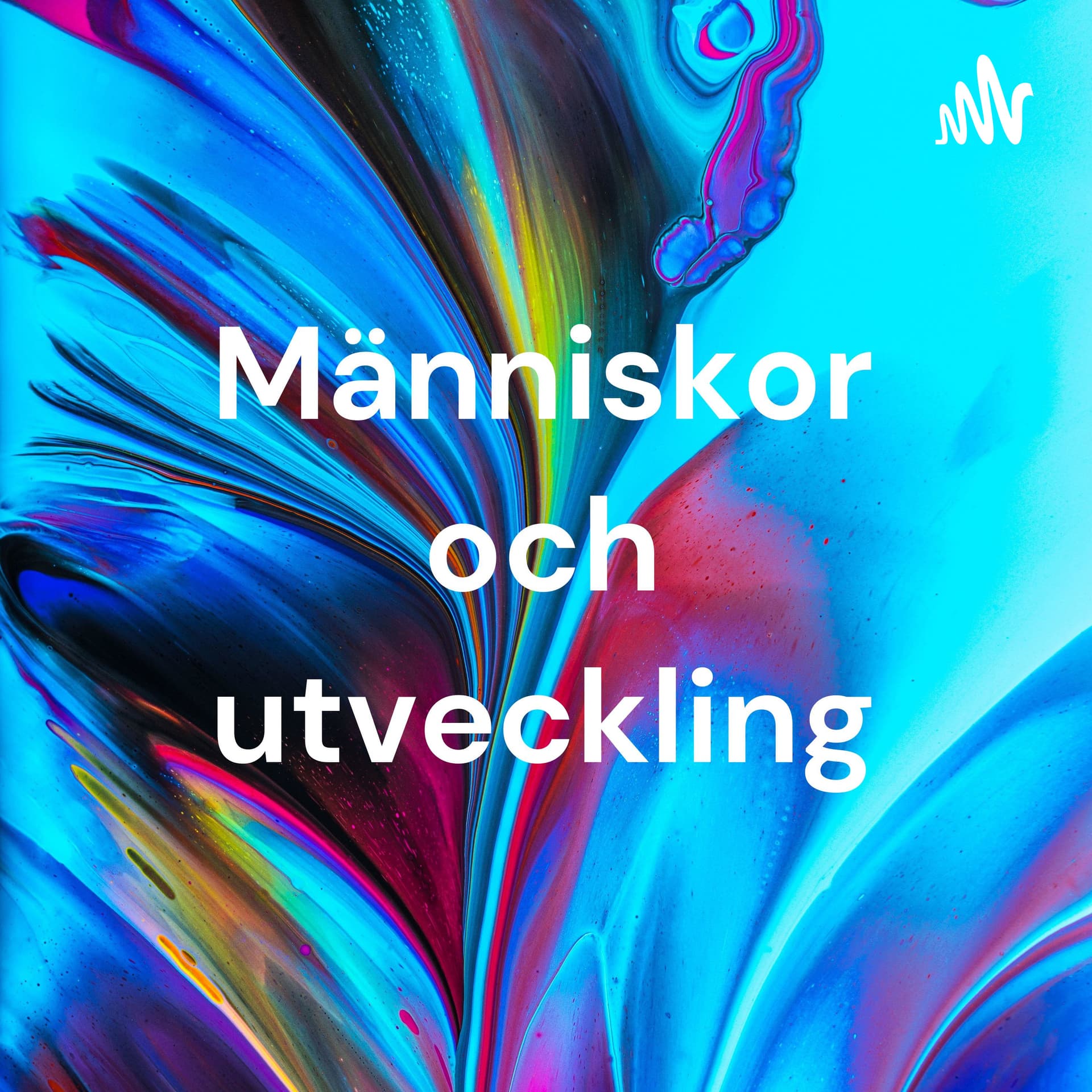 Människor och utveckling - helt enkelt. - Podcasts