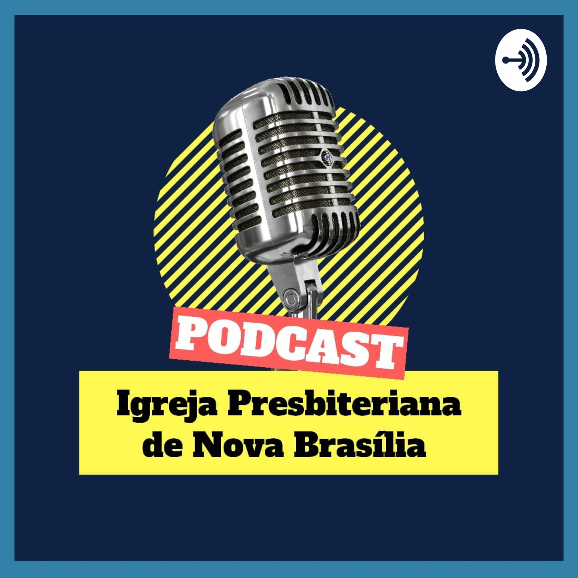 IPB Nova Brasília - Podcasts