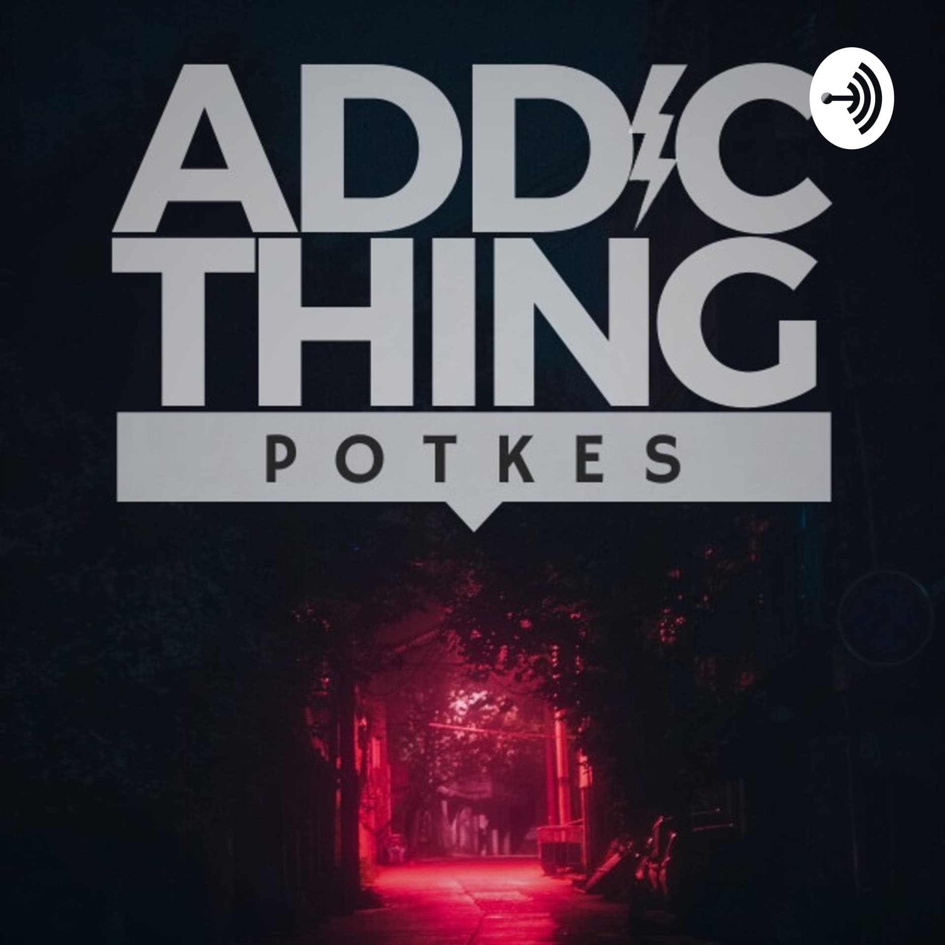 addicthing - Podcasts
