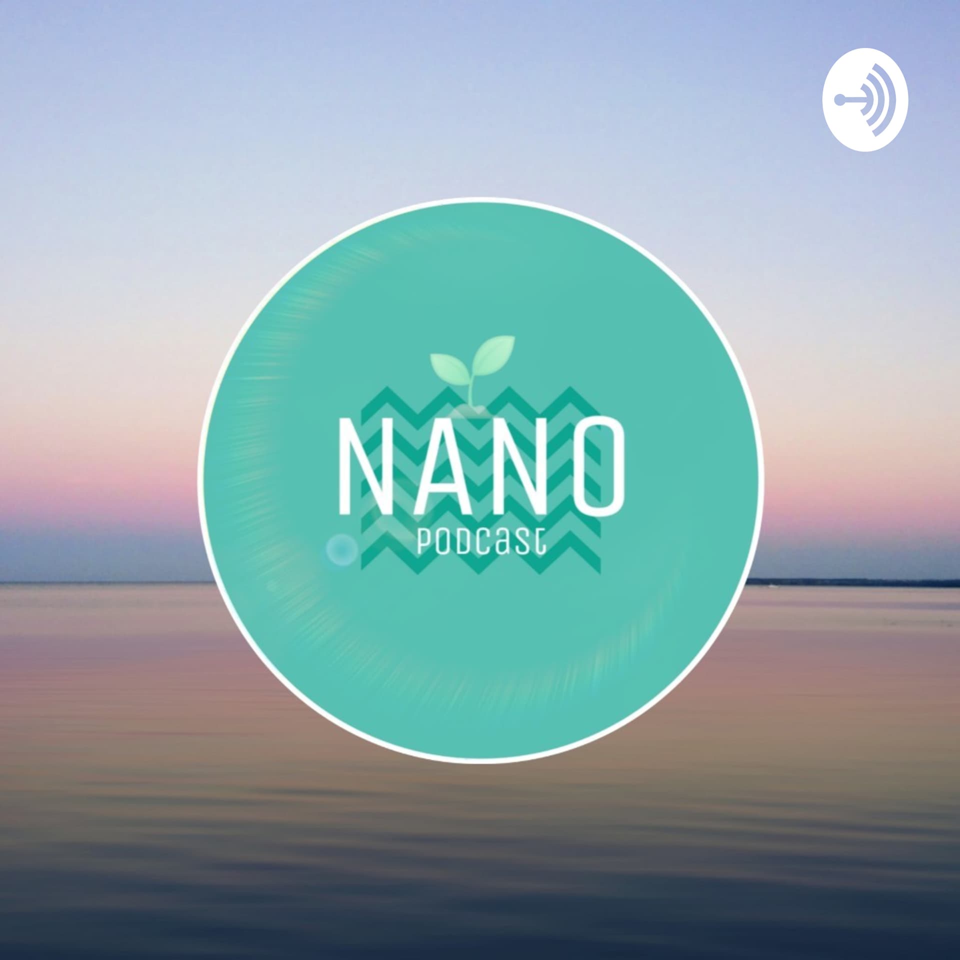 Nano Podcast - Podcasts