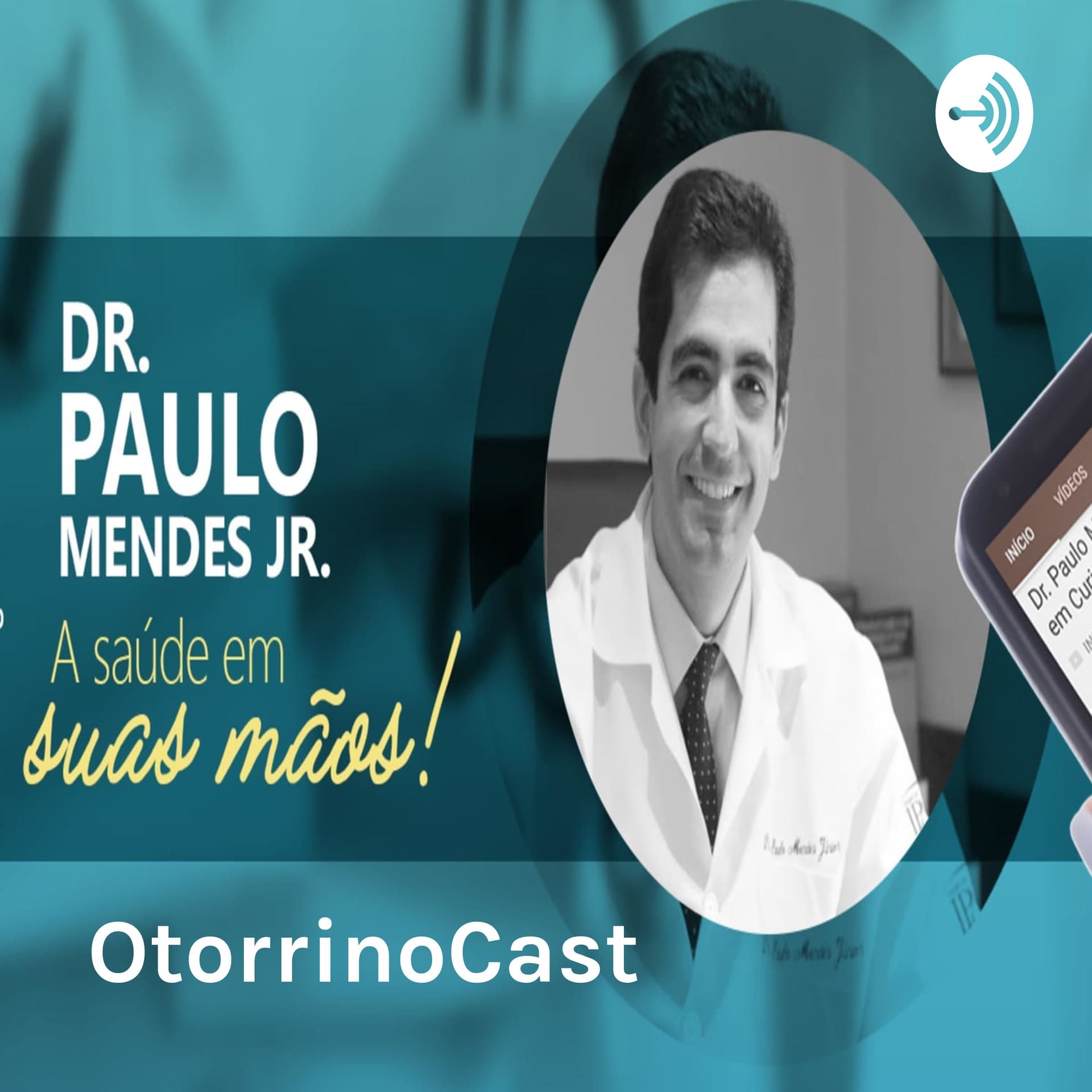 OtorrinoCast: Dicas de saúde para o seu ouvido, nariz e garganta - Podcasts