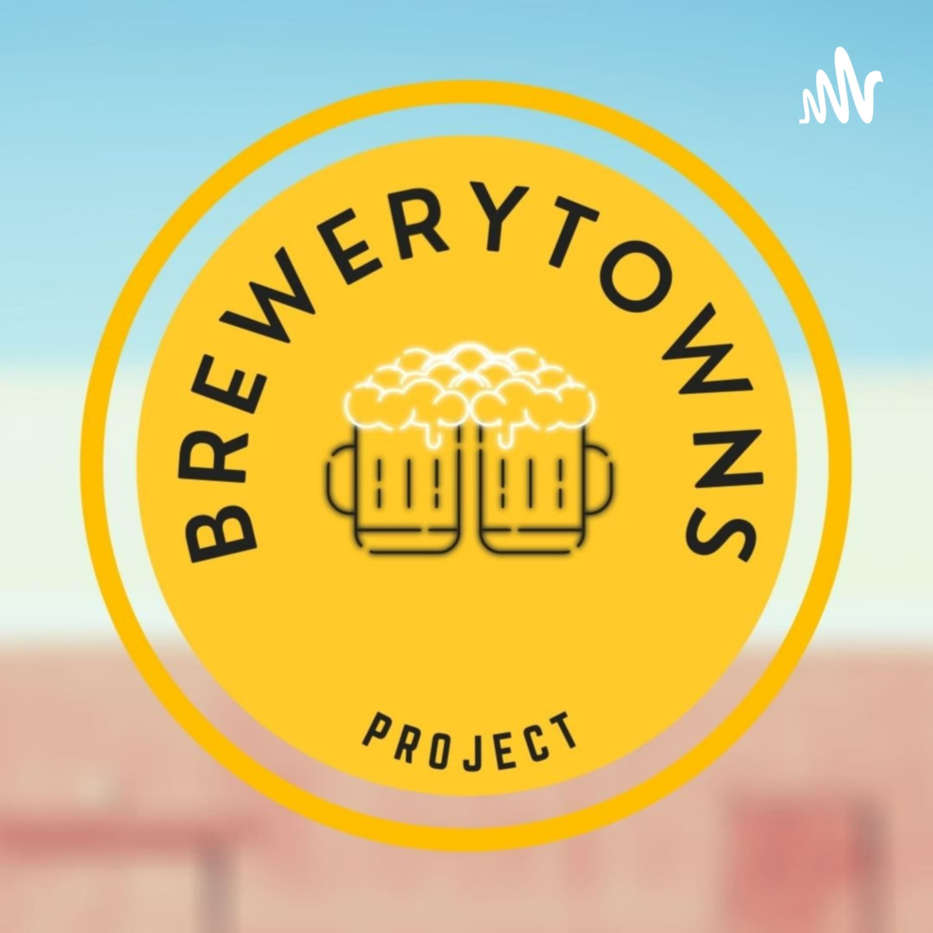 BreweryTowns - Podcasts