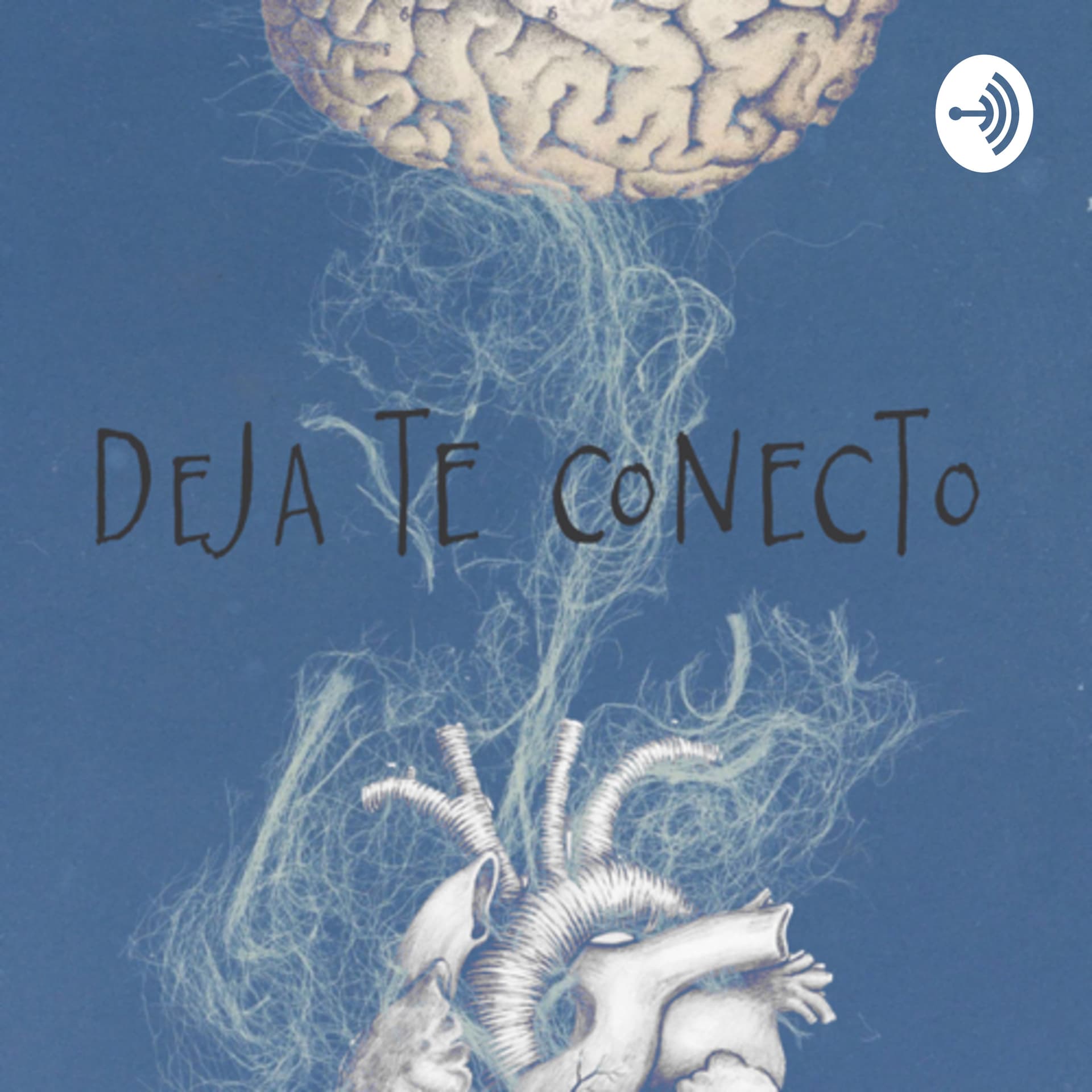 DEJA TE CONECTO - Podcasts
