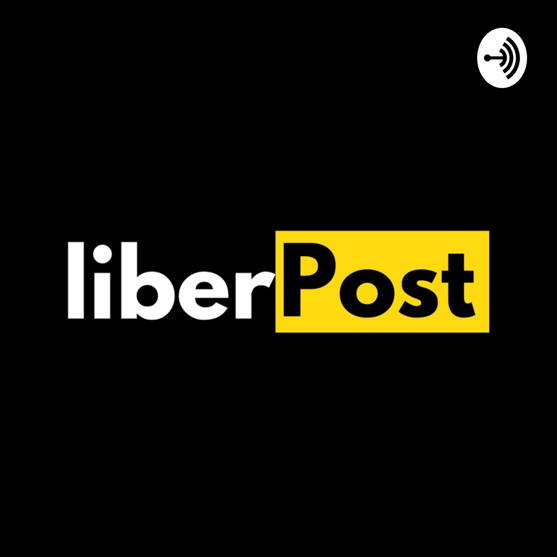 Liberpost - Podcasts