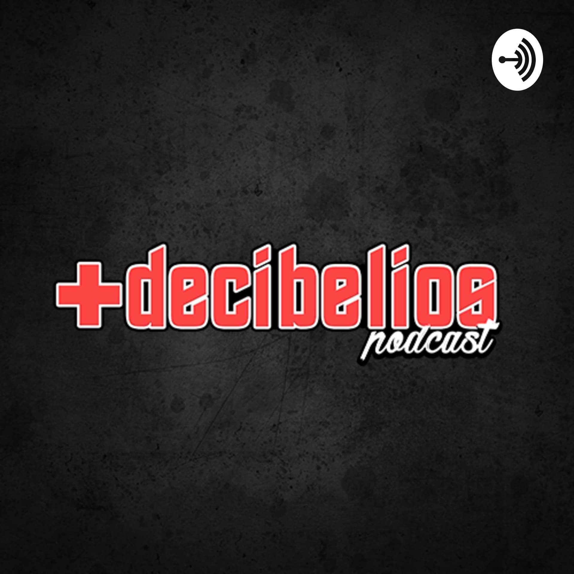 +Decibelios Podcast - Podcasts