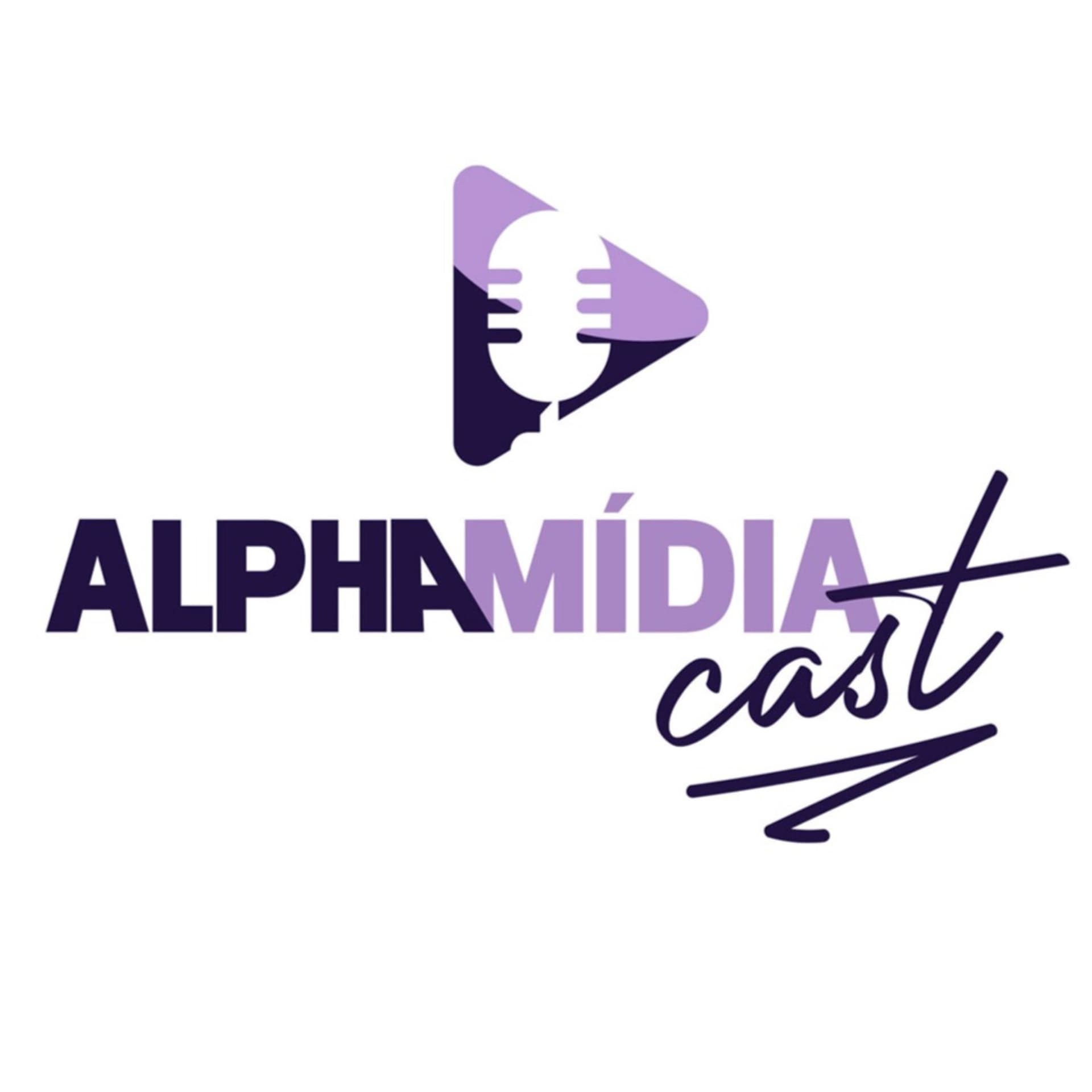 Alpha Mídia Cast - Podcasts