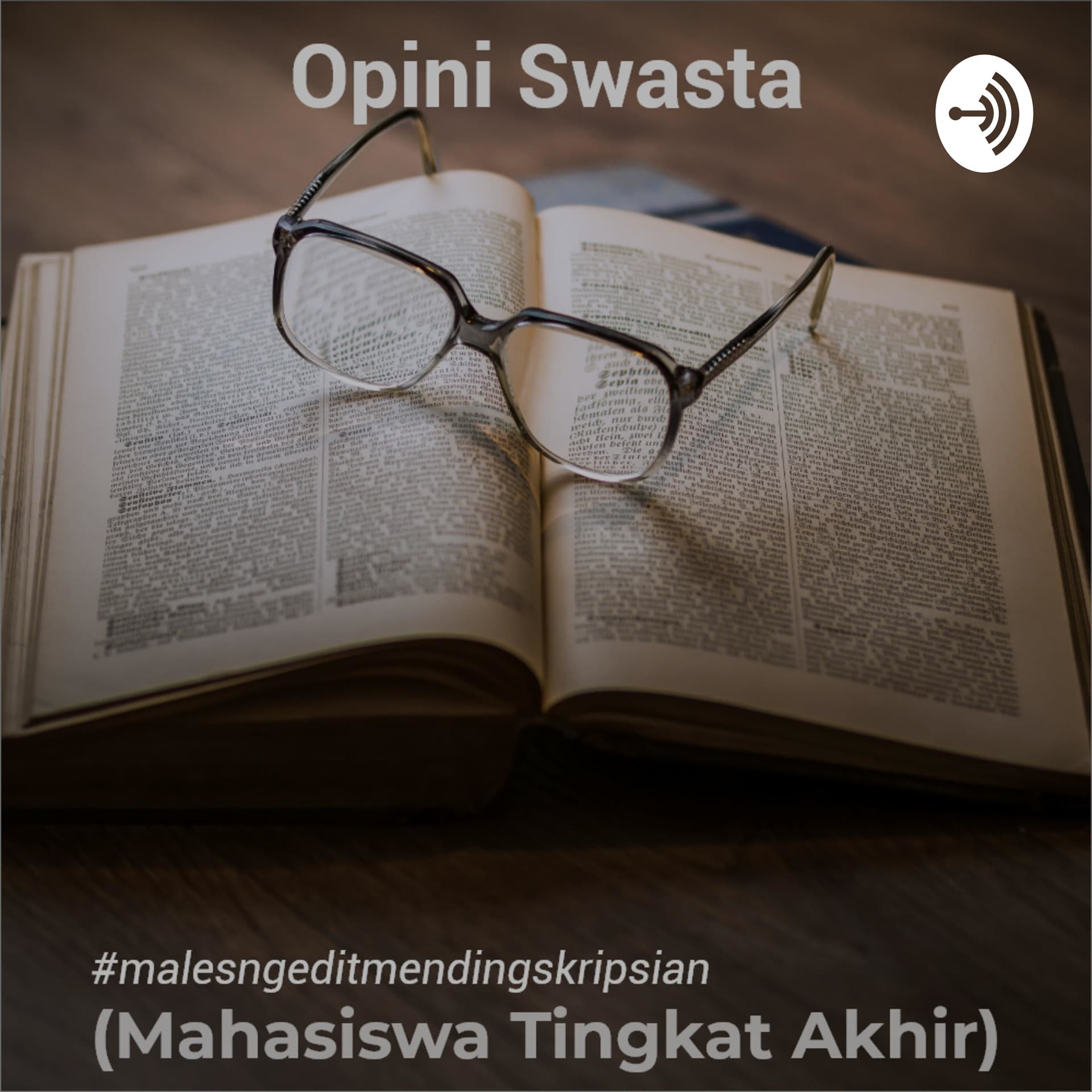 Opini Swasta - Podcasts