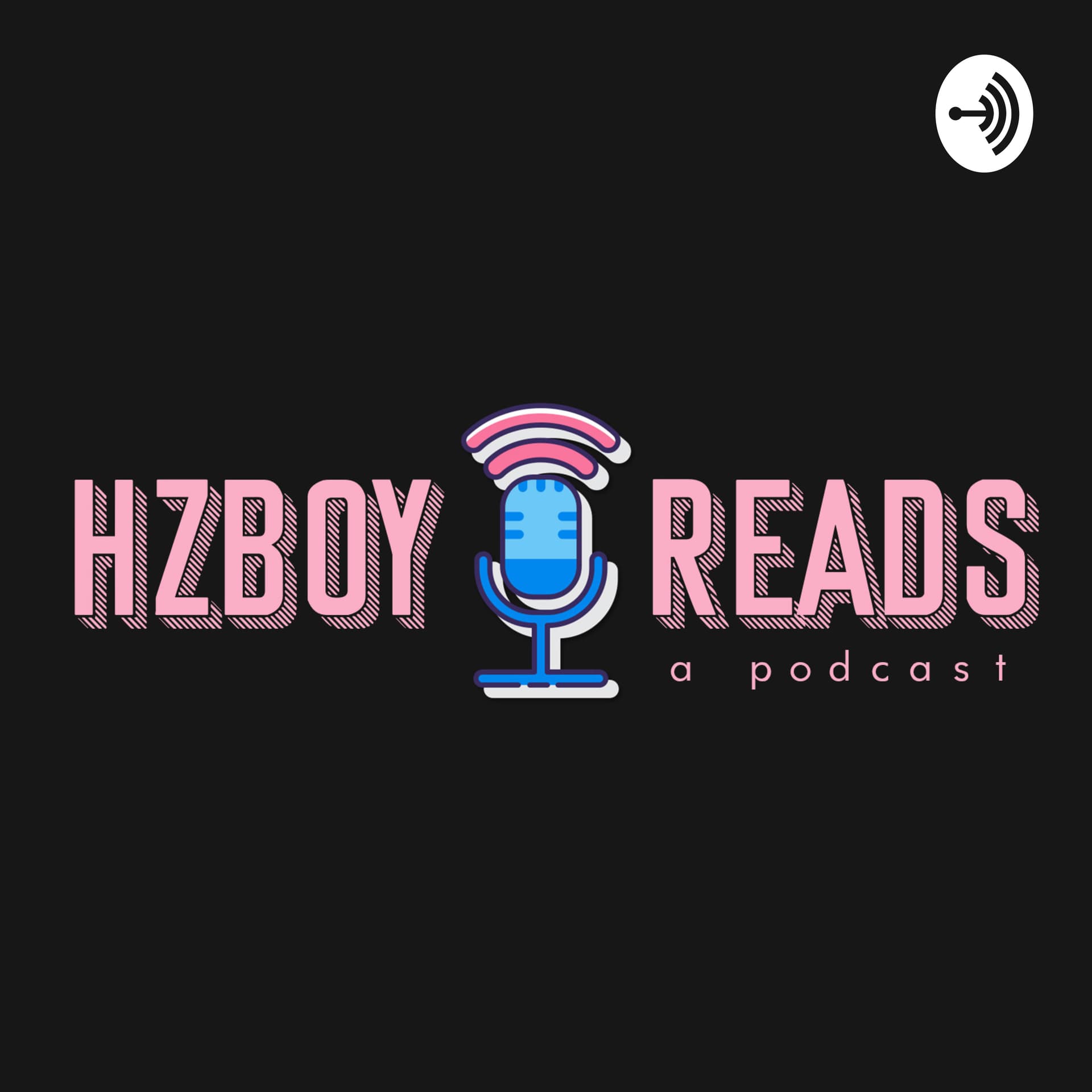 Hzboy Reads - Podcasts