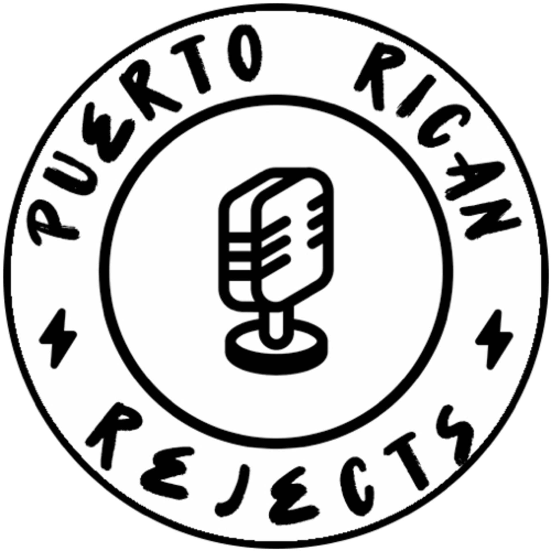 Puerto Rican Rejects - Podcasts