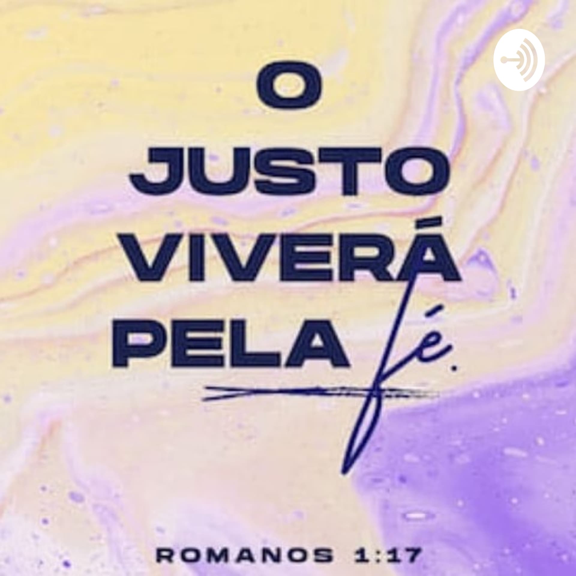 Romanos 1.17 - Podcasts