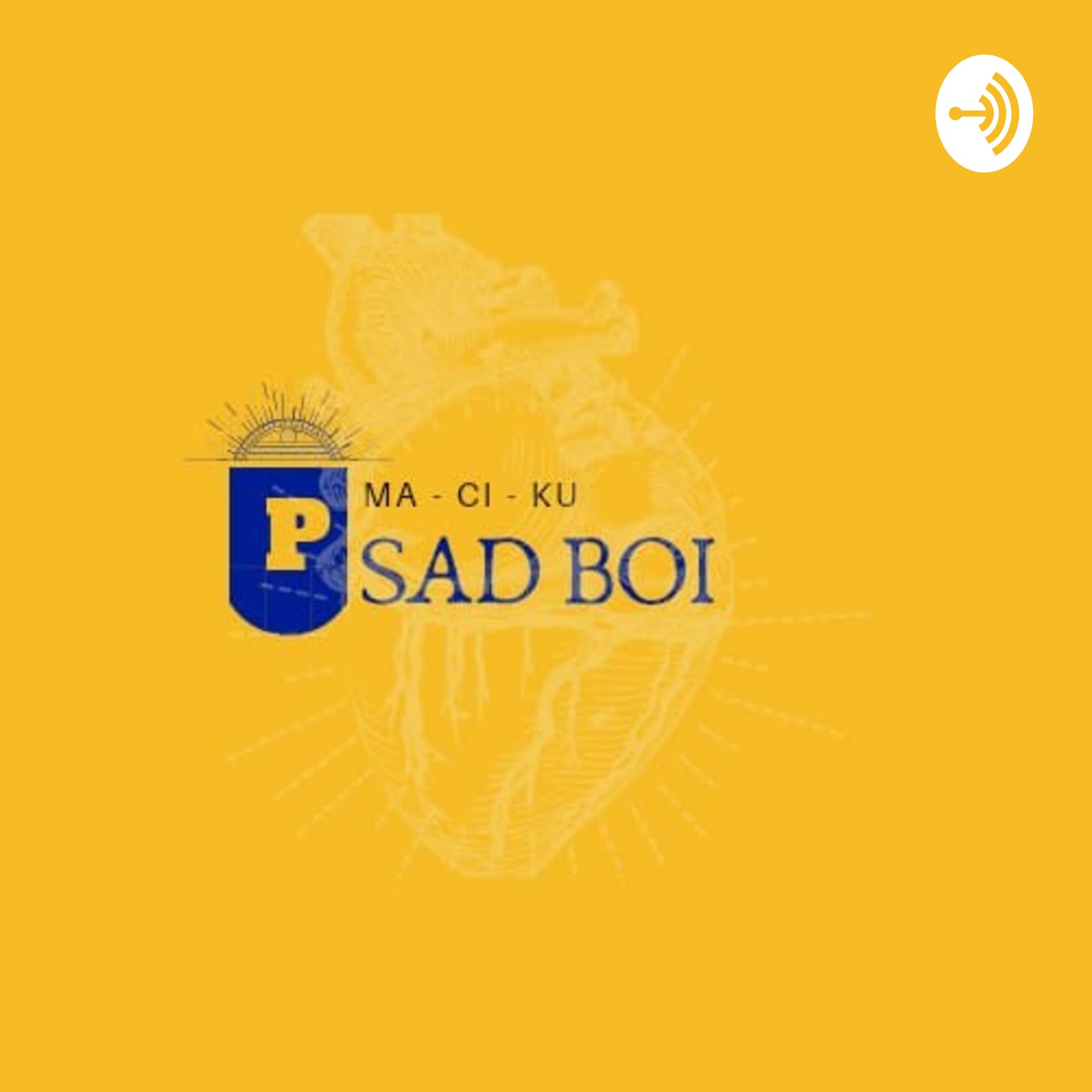 SAD BOI - Podcasts