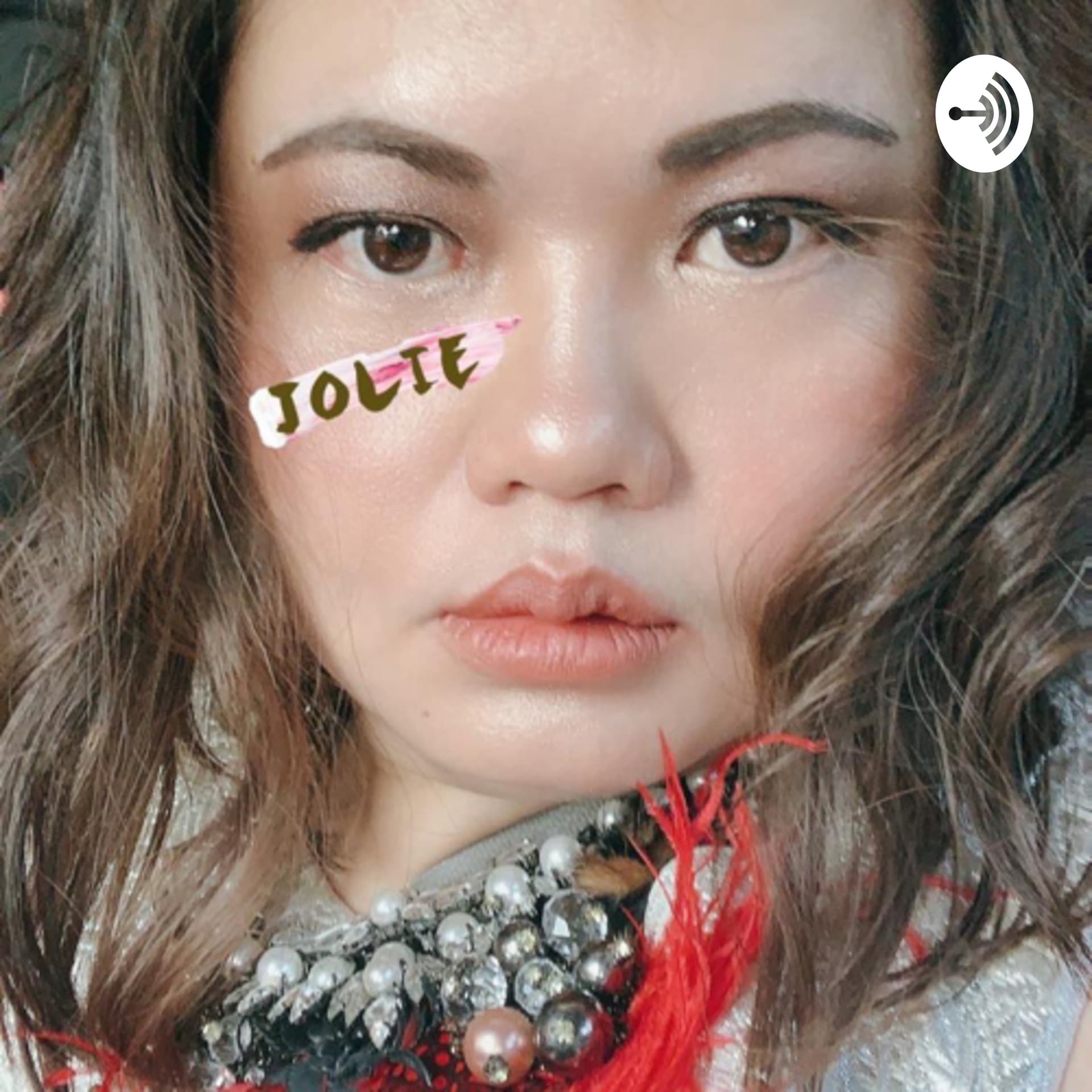 I am JOLIE - Podcasts