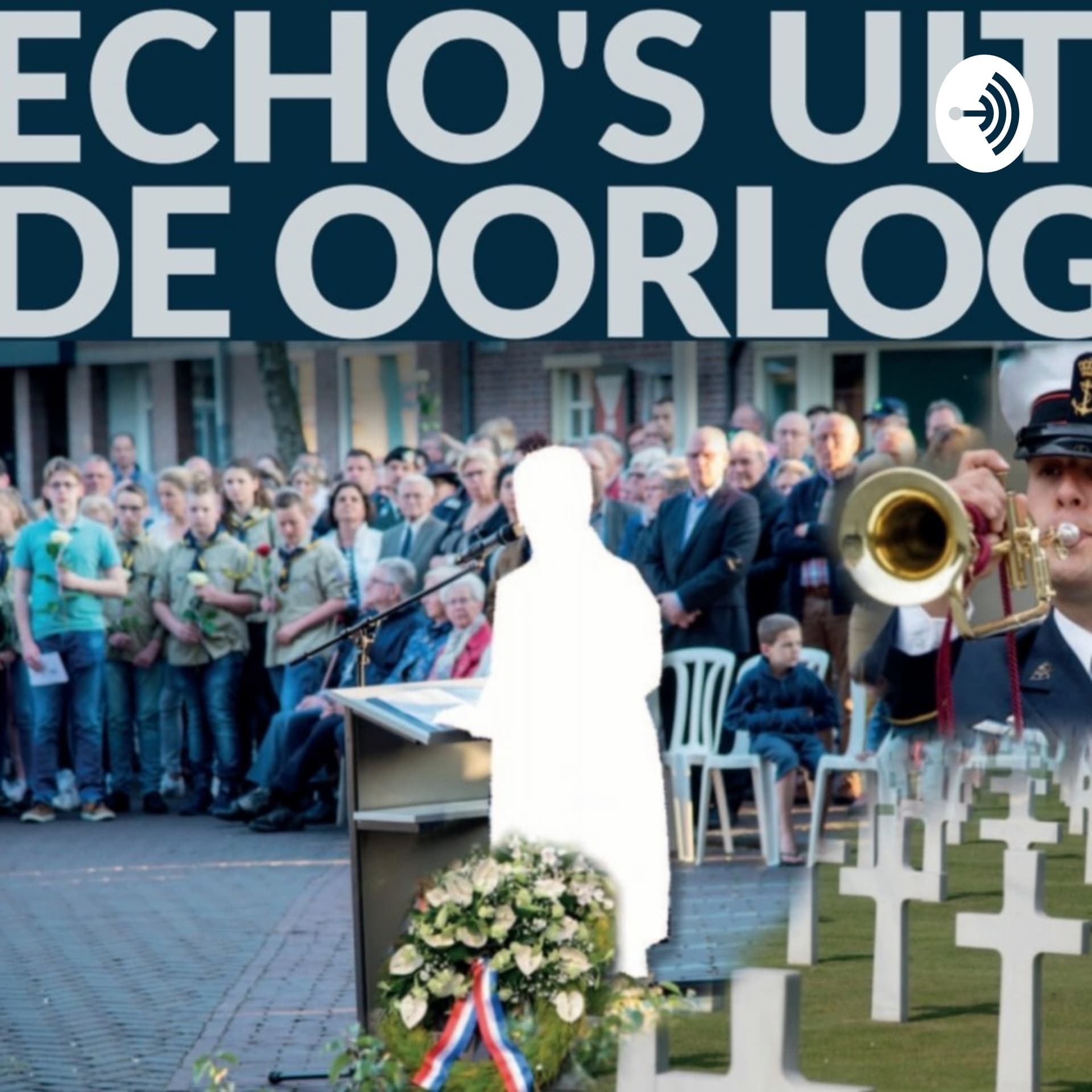 Echo's uit de oorlog - Podcasts