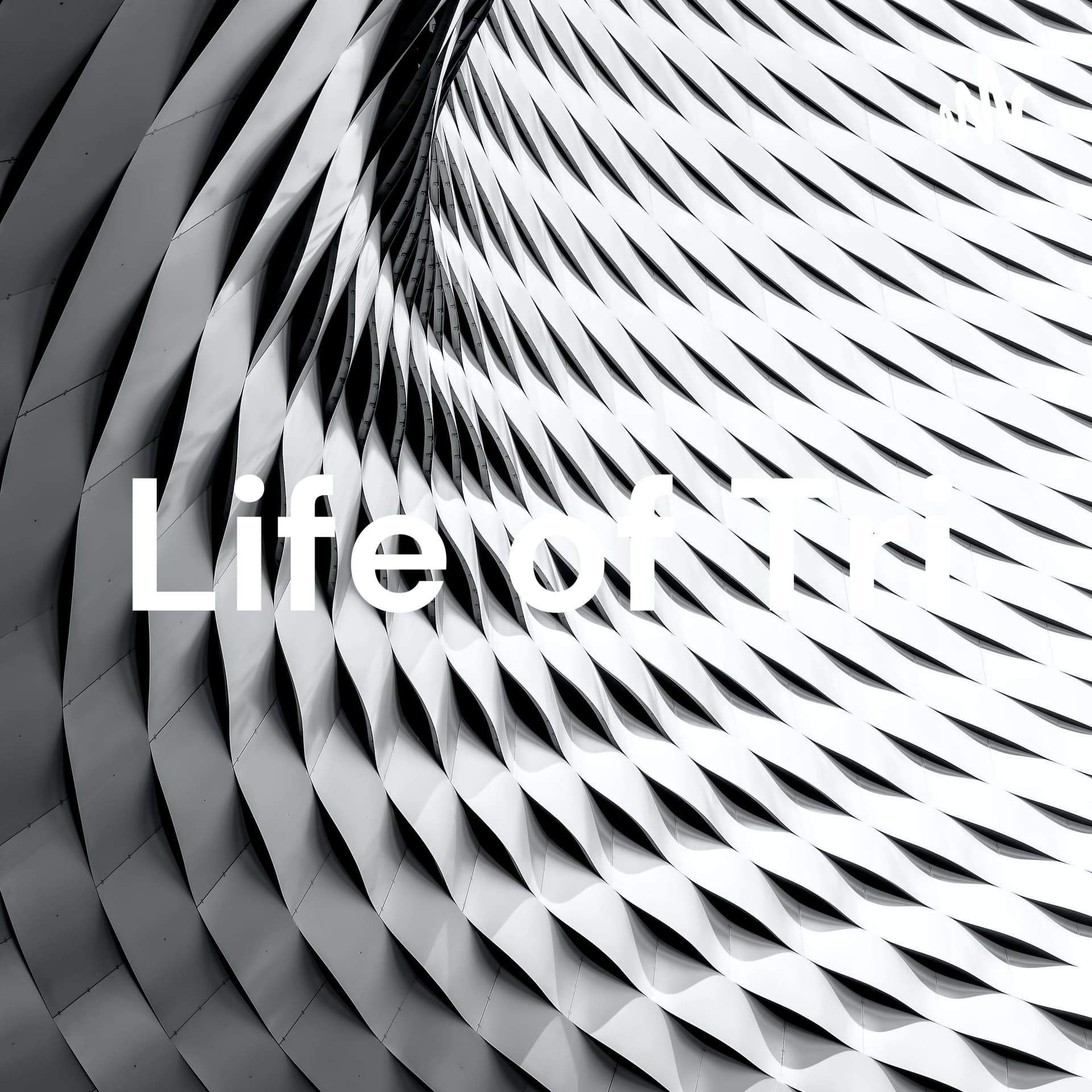 Life of Tri - Podcasts
