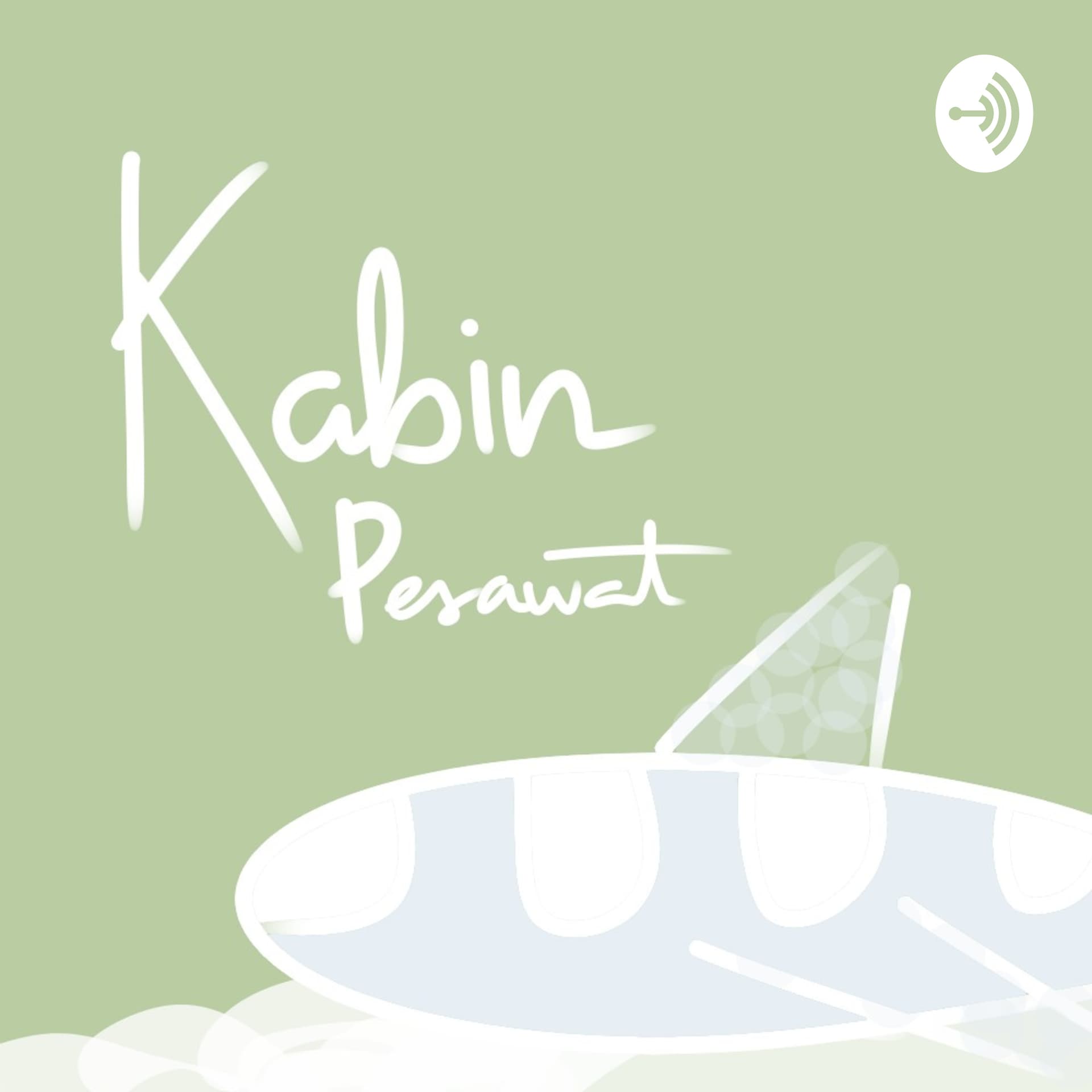 Kabin Pesawat - Podcasts