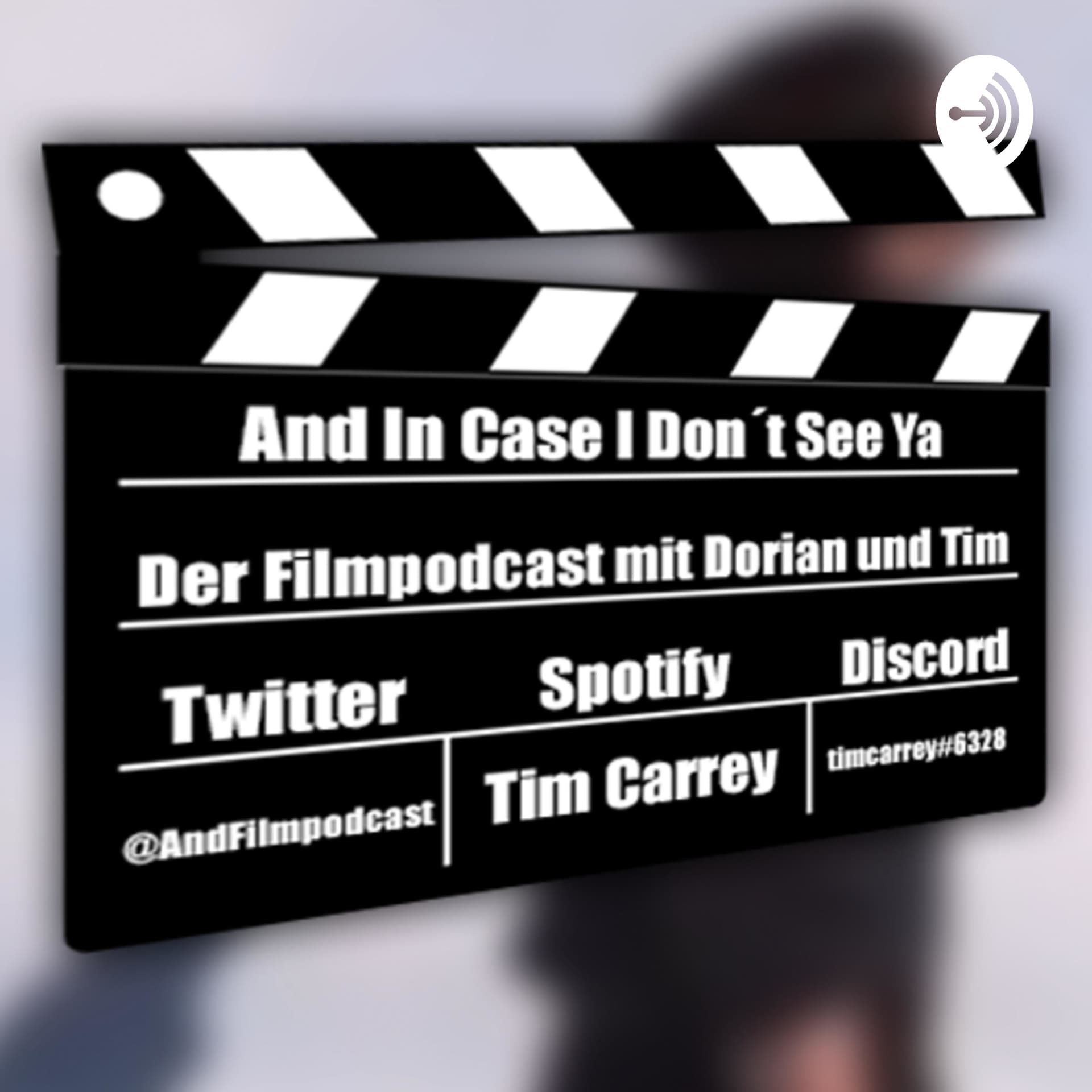 And In Case I Don't See Ya - Der Filmpodcast - Podcasts