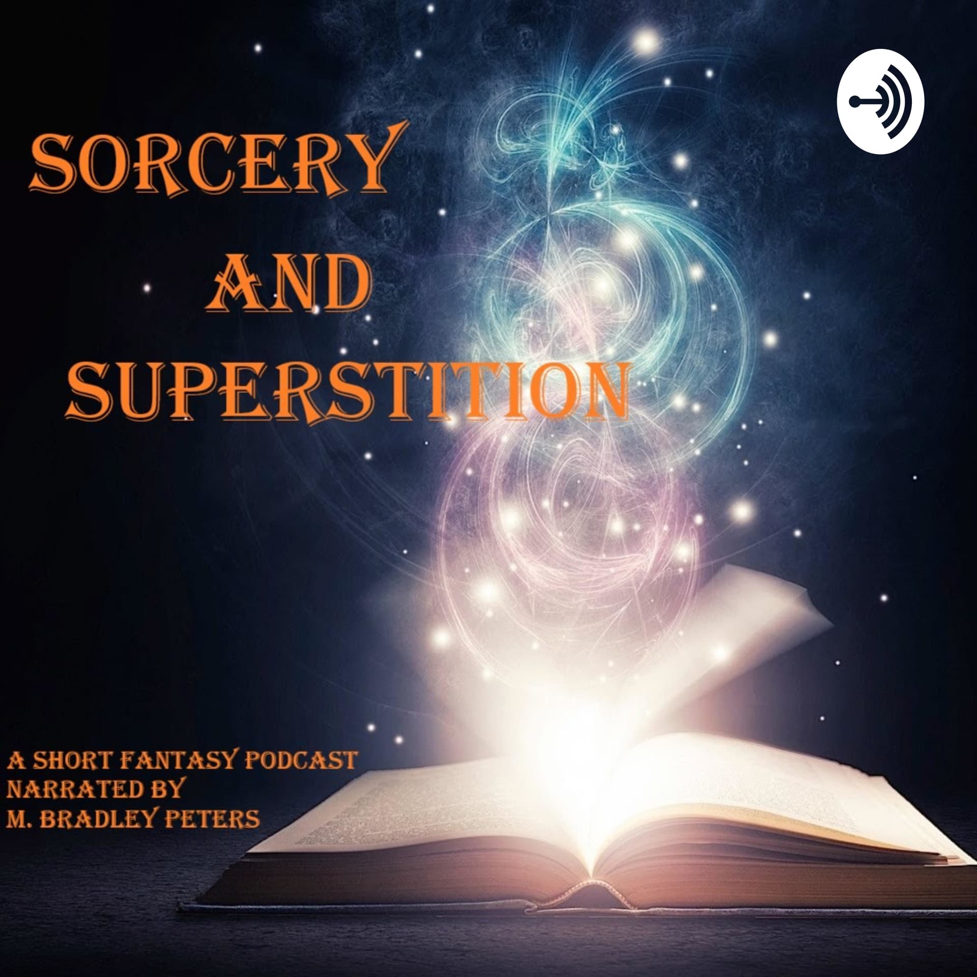 Sorcery and Superstition - Podcasts
