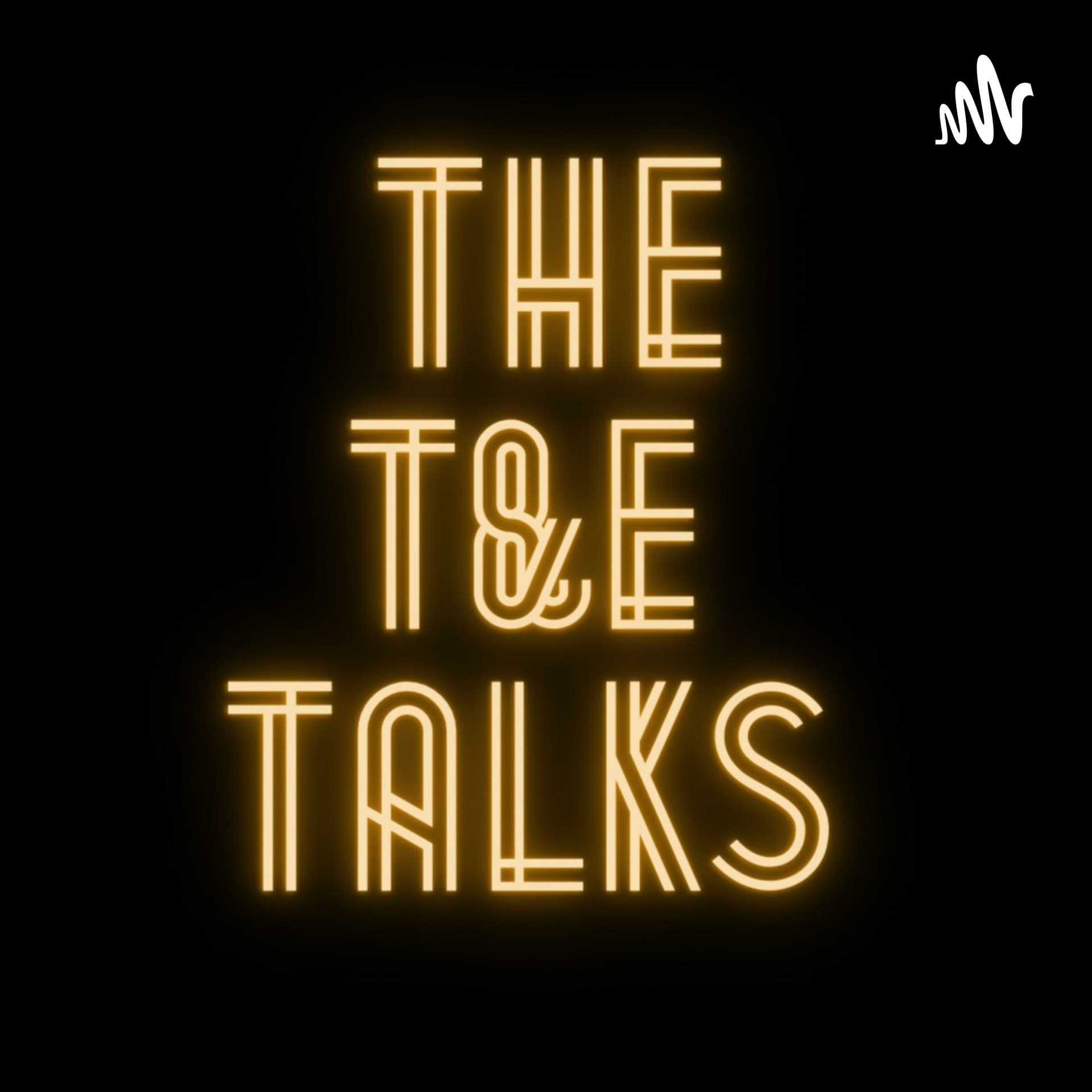 トークバラエティ(the.T&E.talks2022)ラジオちゃんねる - Podcasts