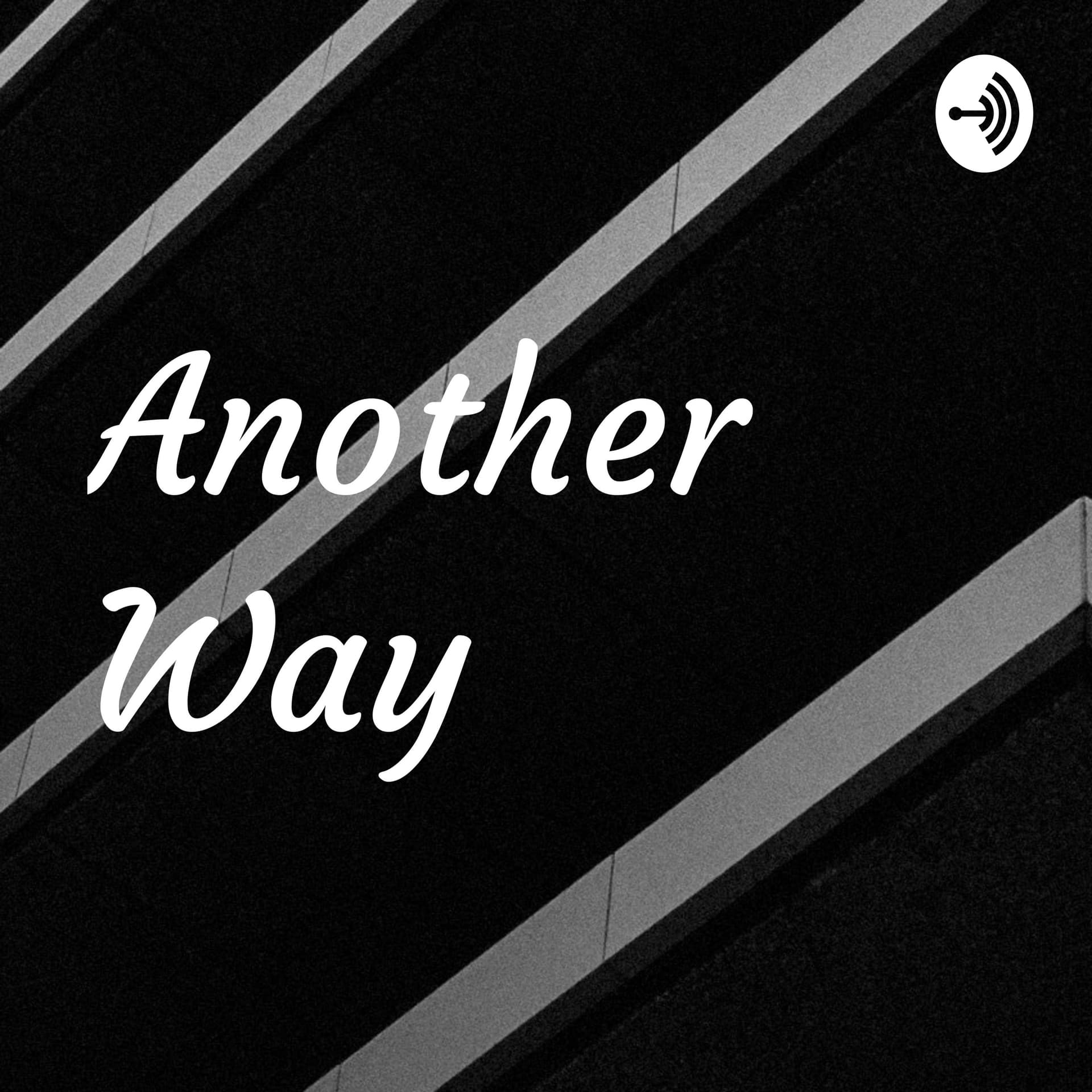 Another Way :The IFB Church and Cult Mentality - Podcasts
