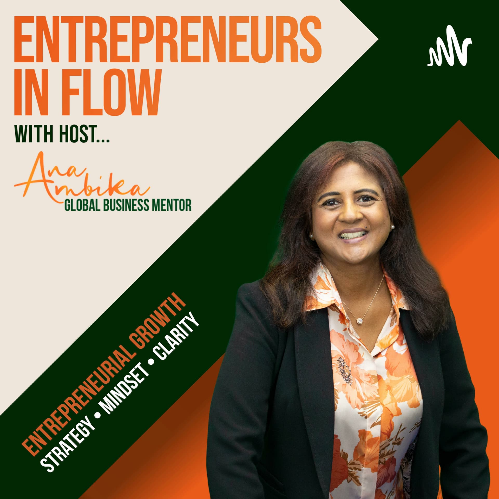 Entrepreneurs in Flow. - Podcasts