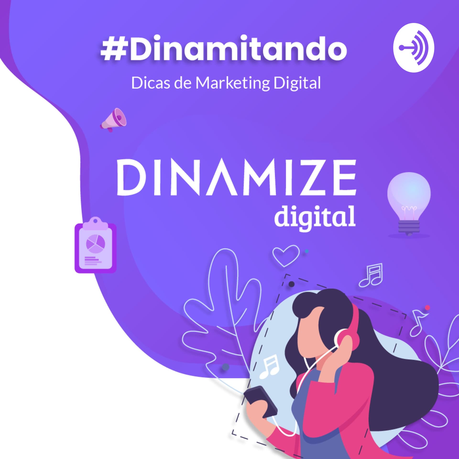 Dinamitando: dicas de marketing digital - Podcasts