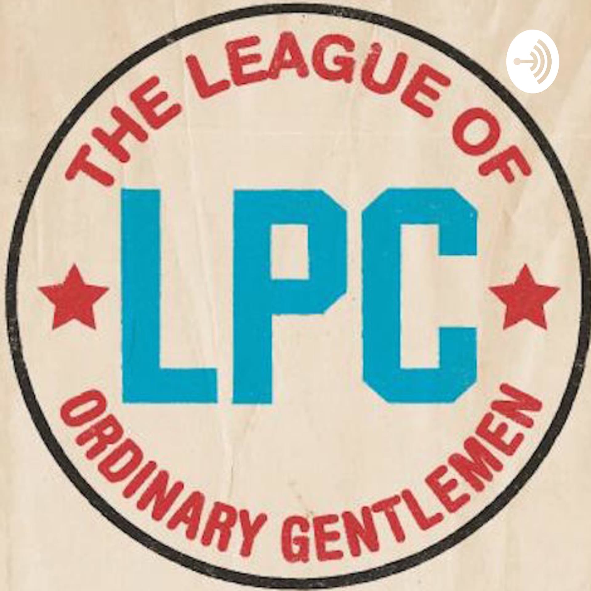 League of Ordinary Gentlemen Podcast - Podcasts