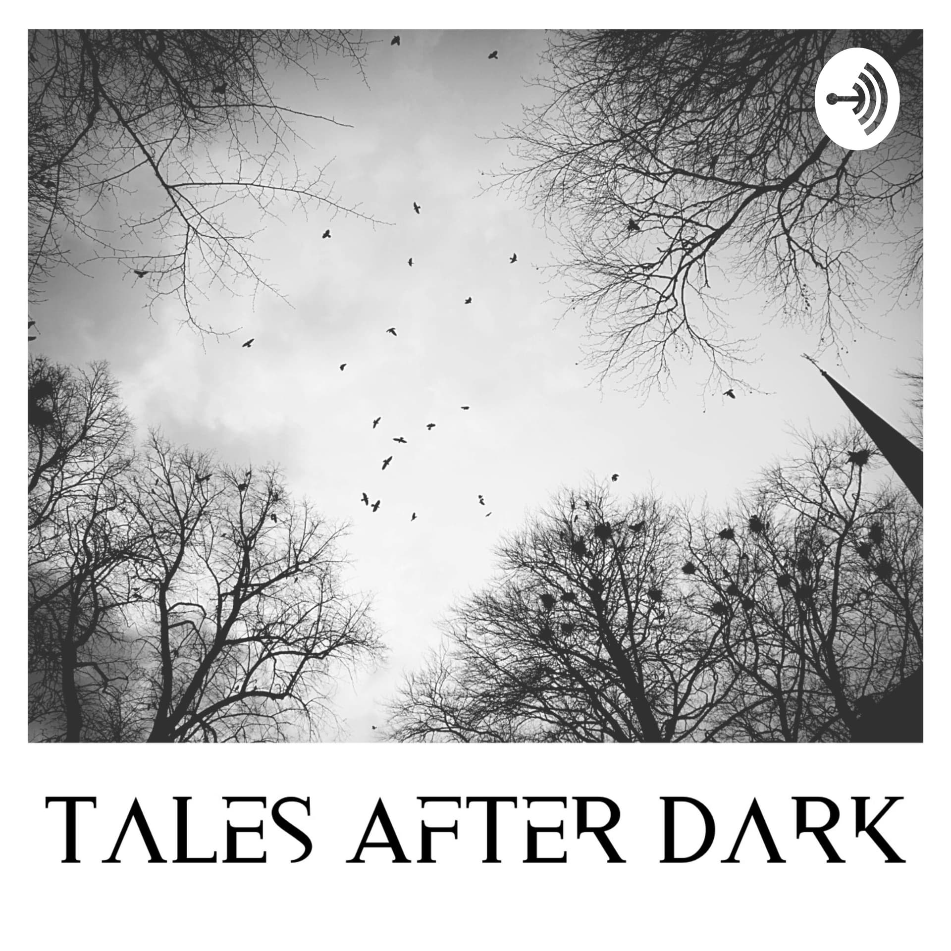 Tales After Dark - Podcasts