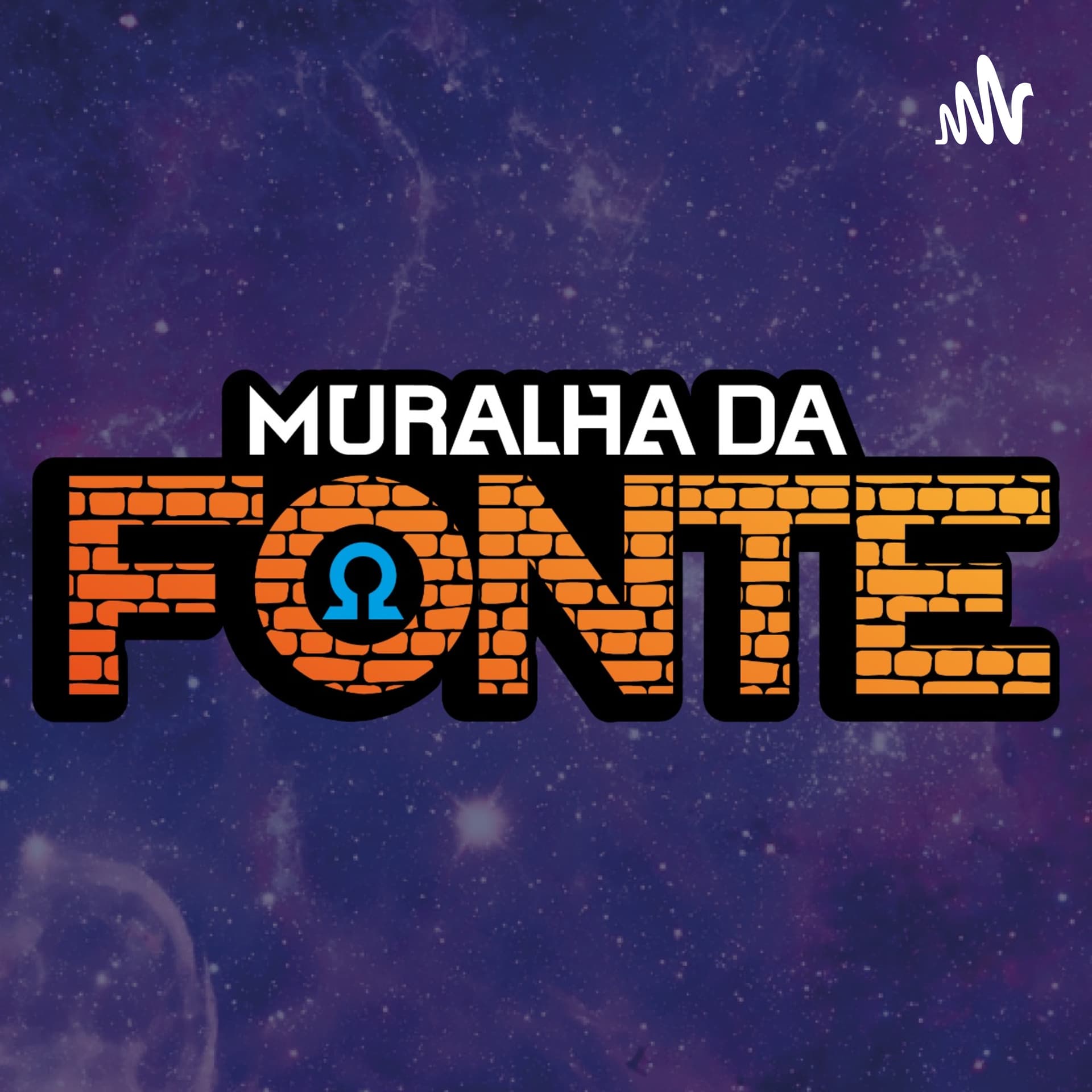 Muralha da Fonte - Podcasts
