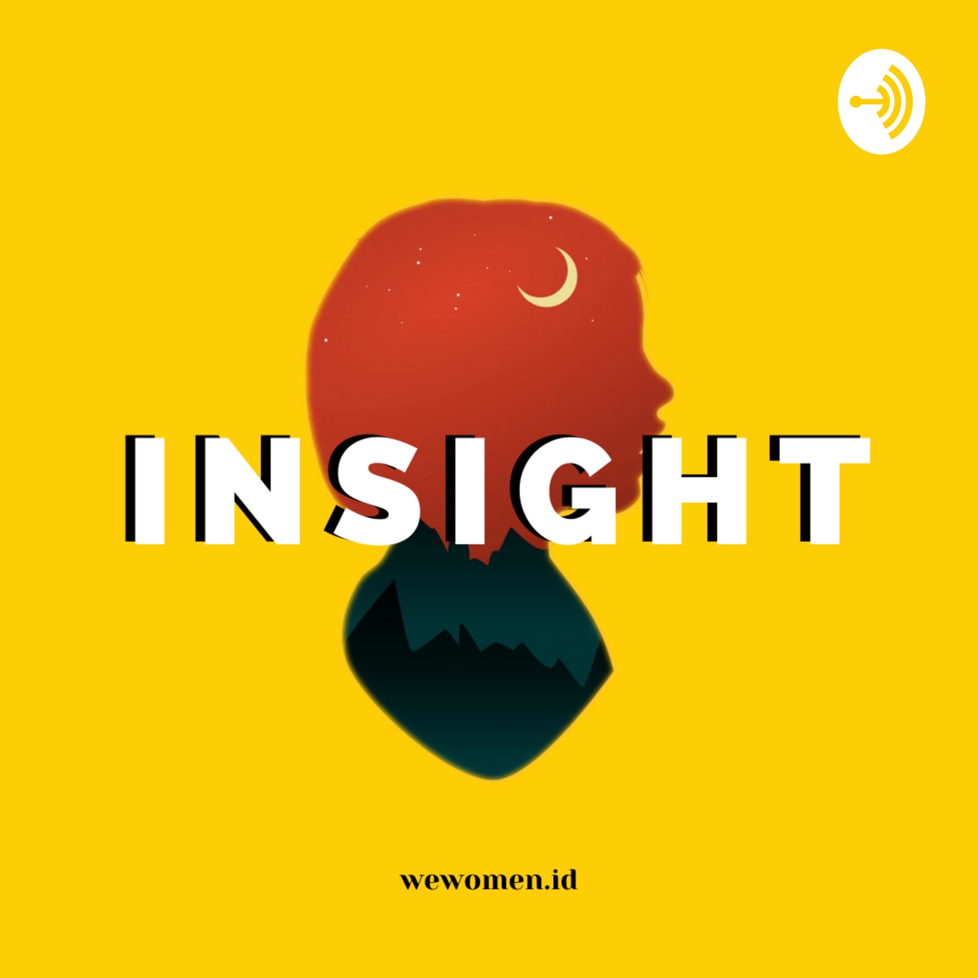 INSIGHT by wewomen.id - Podcasts