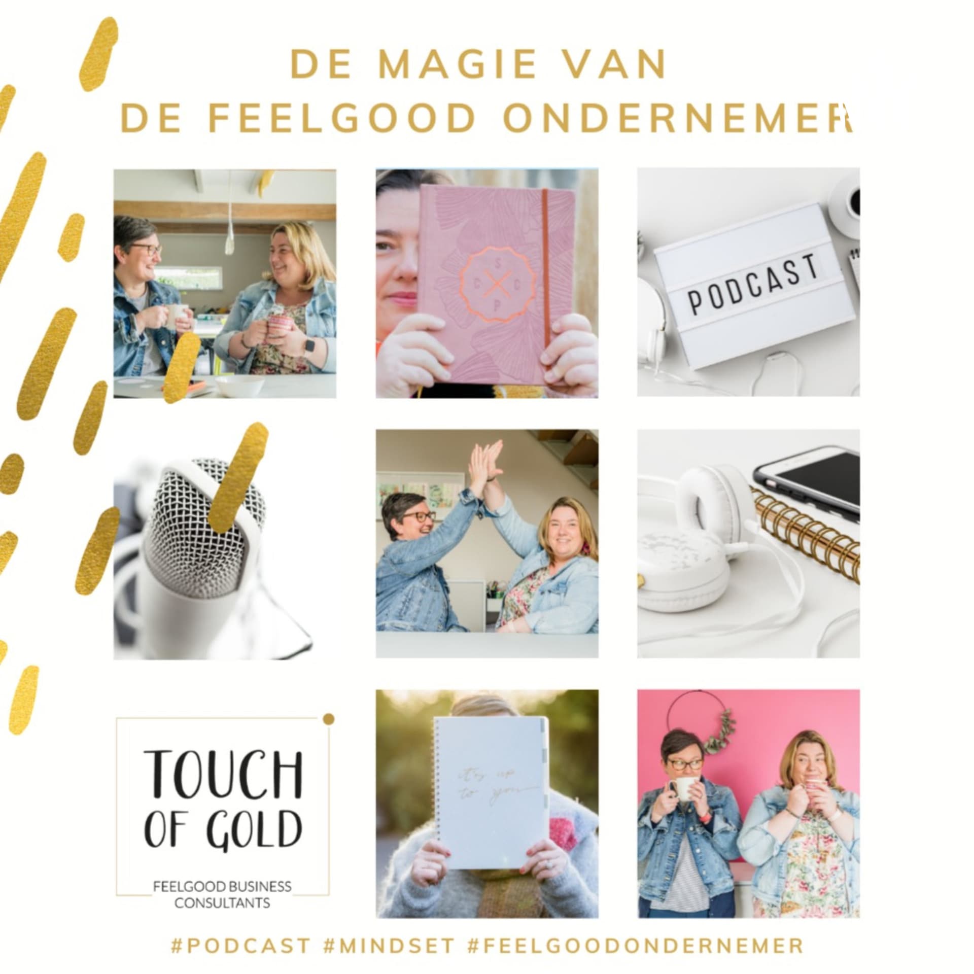 De Magie van de Feelgood Ondernemer - Podcasts