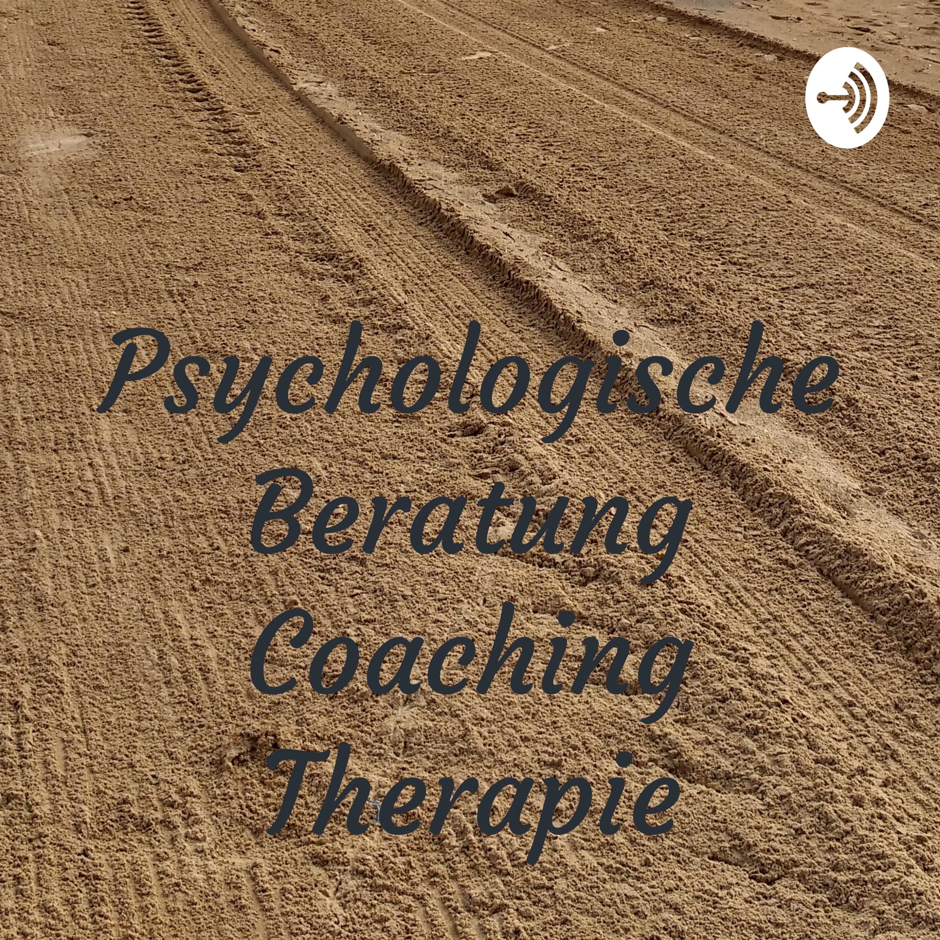 Psychologische Beratung Coaching TherapieHeinz-Peter Hippler / Wesel / D - Podcasts