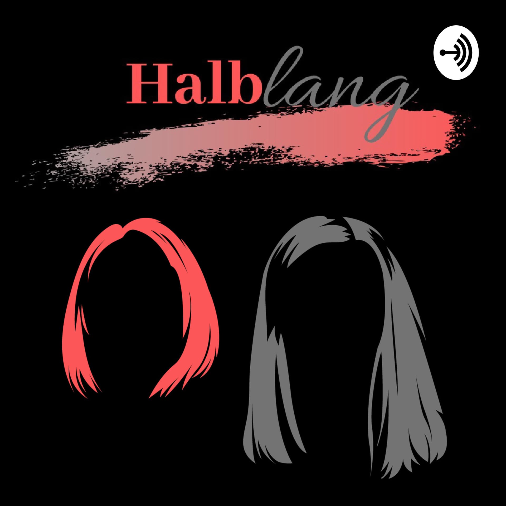 Halblang - Podcasts