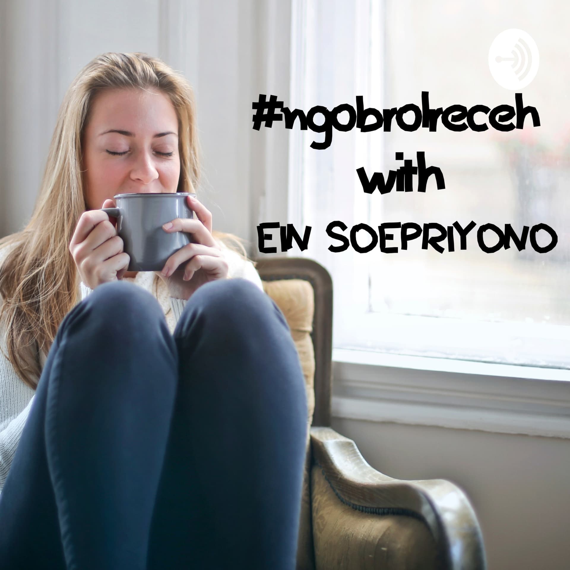 Ein Soepriyono - Podcasts