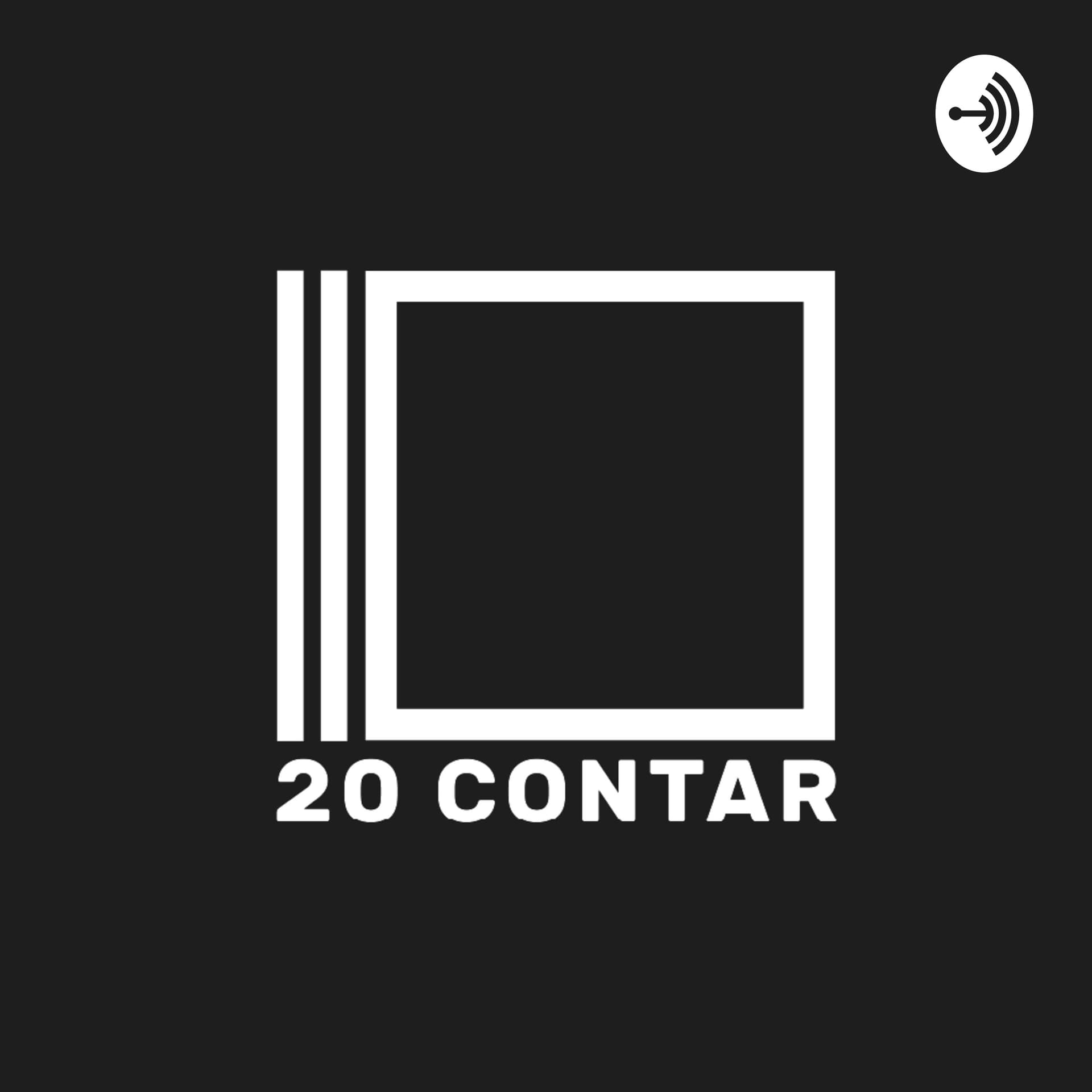 20 CONTAR - Podcasts