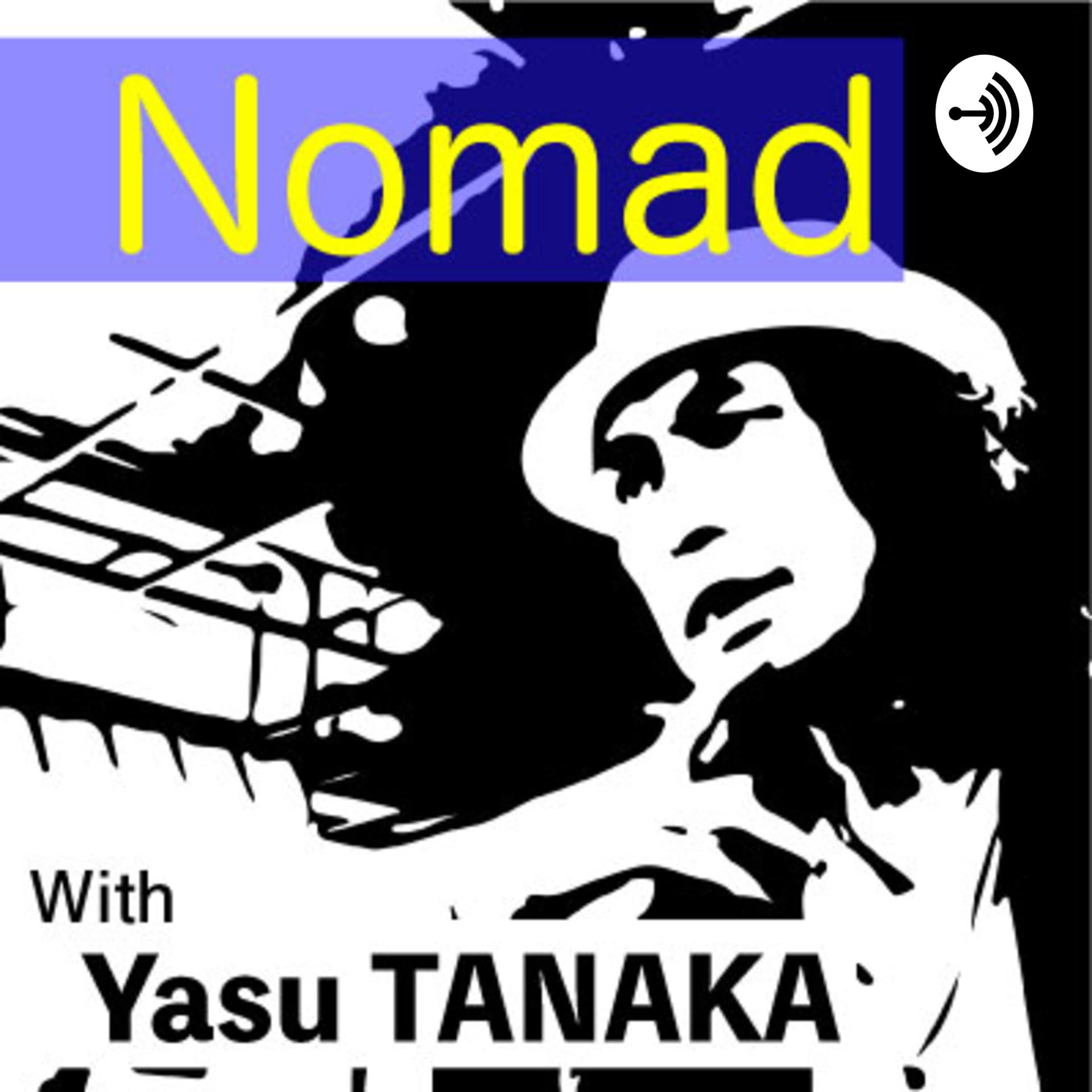ノマドライフ放送局〜Withノマド美容師Yasu - Podcasts