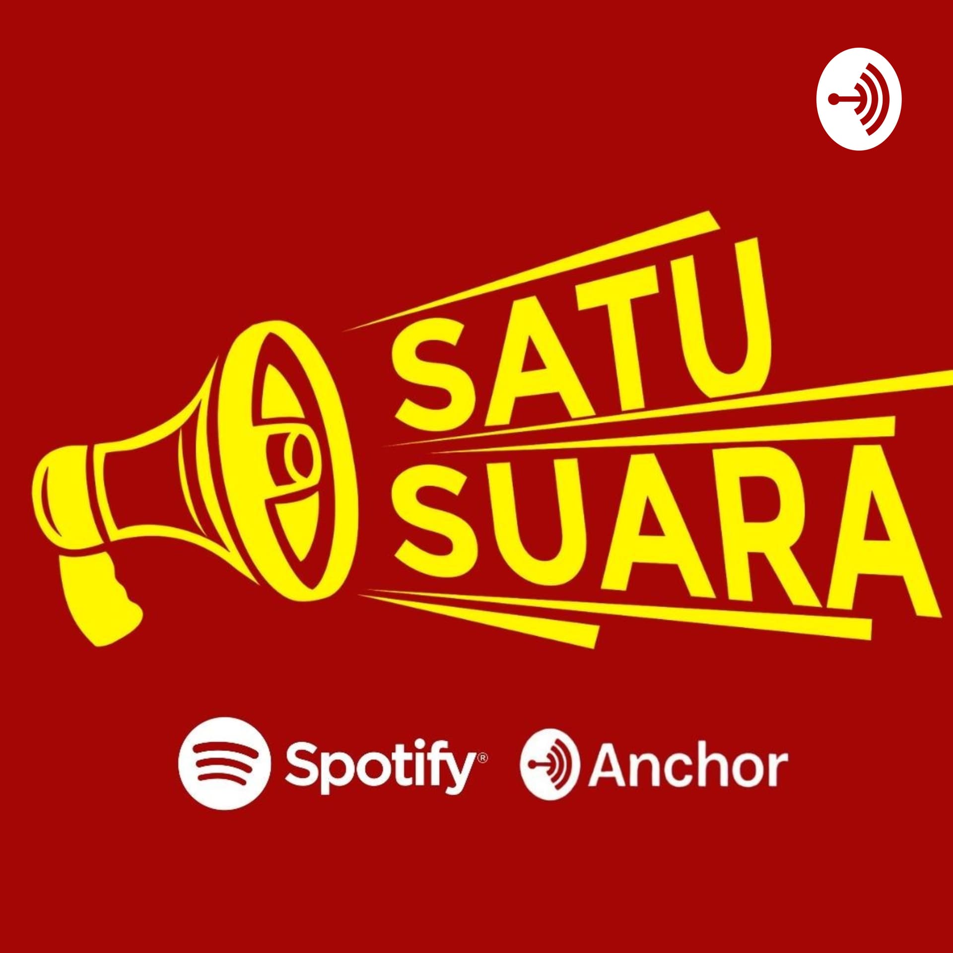 Satu Suara - Podcasts