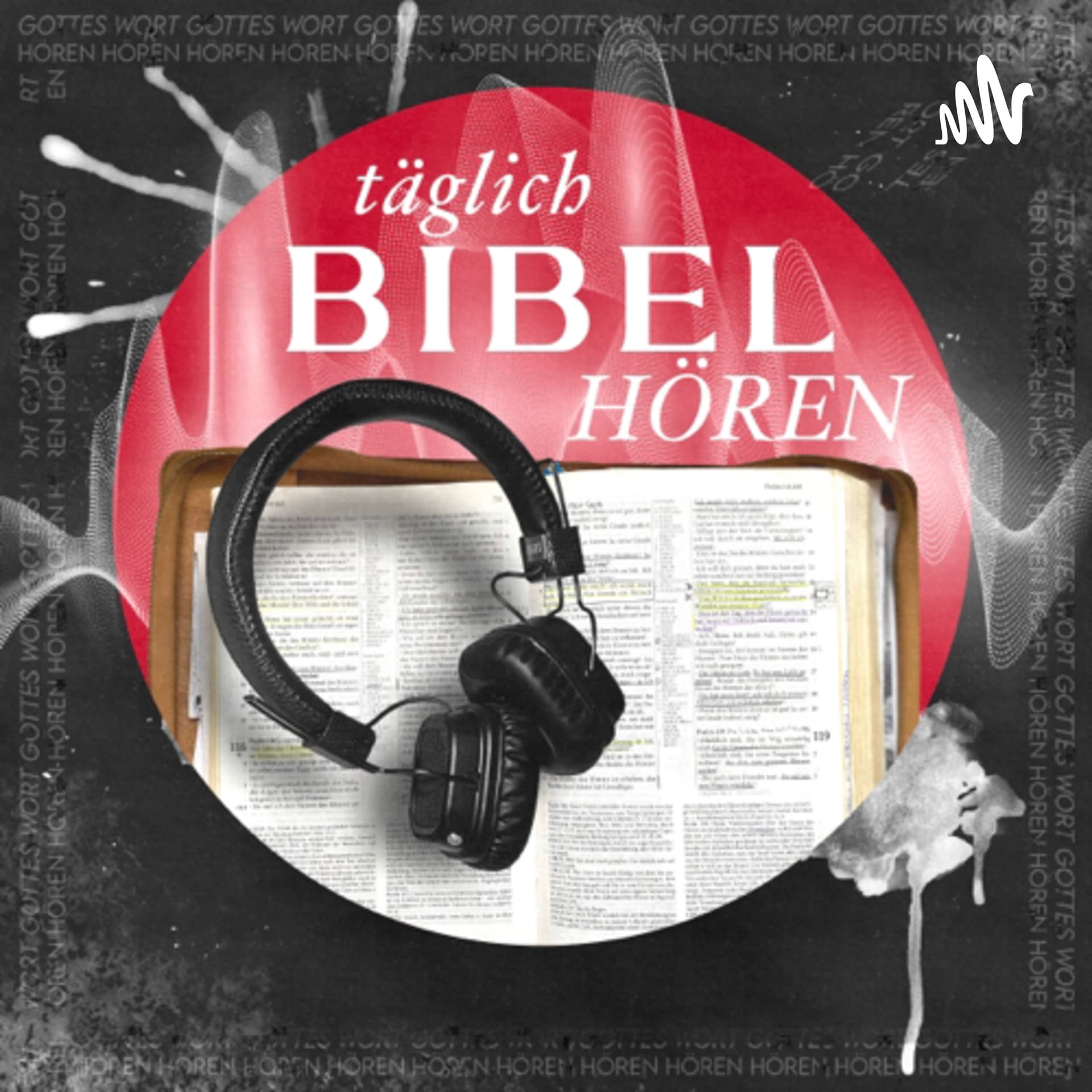 täglich BIBEL HÖREN - Podcasts