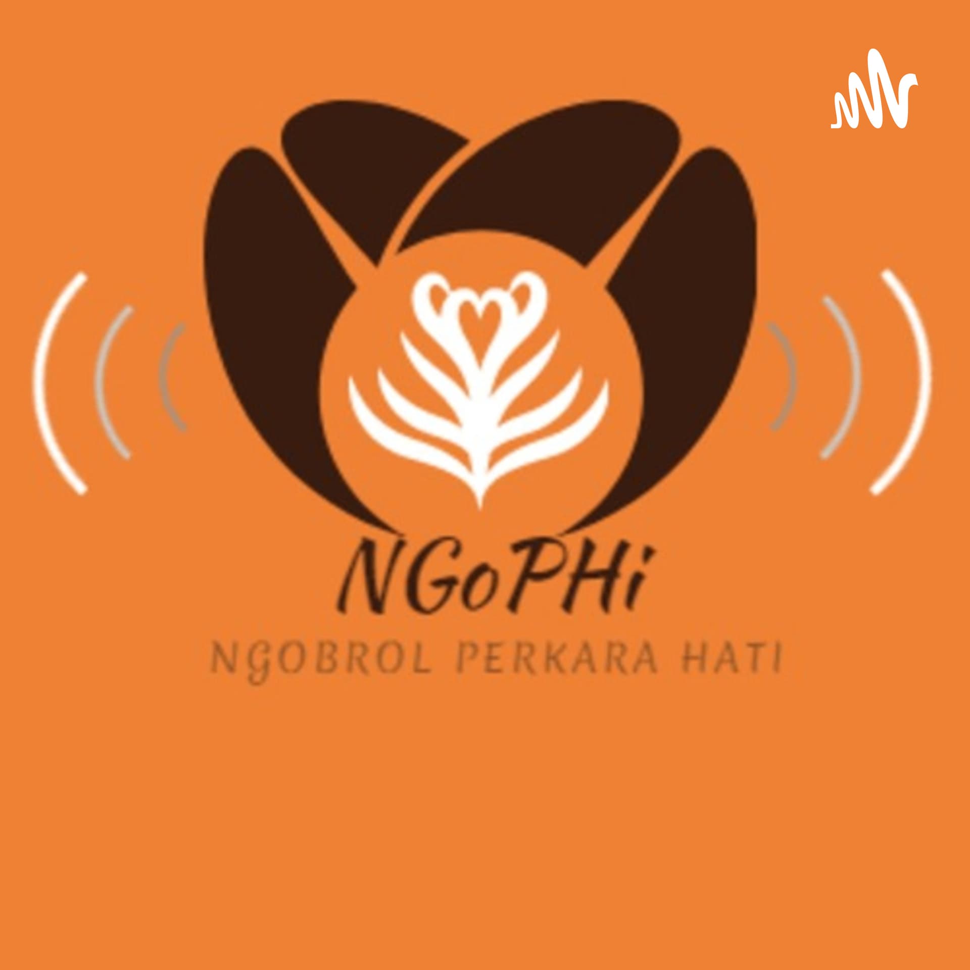 NGOPHI (NGObrol Perkara Hati) With RSA - Podcasts