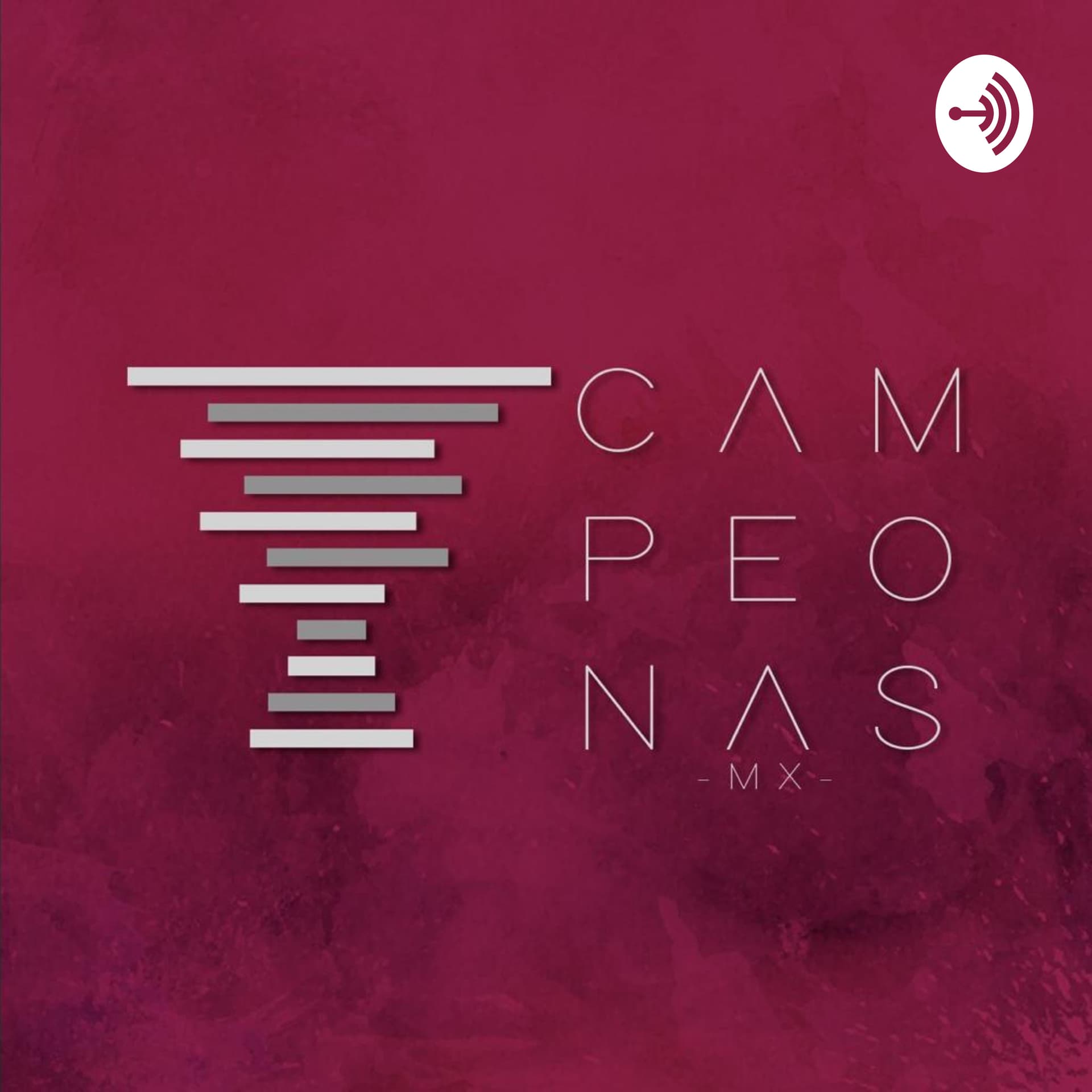 CampeonasMX - Podcasts