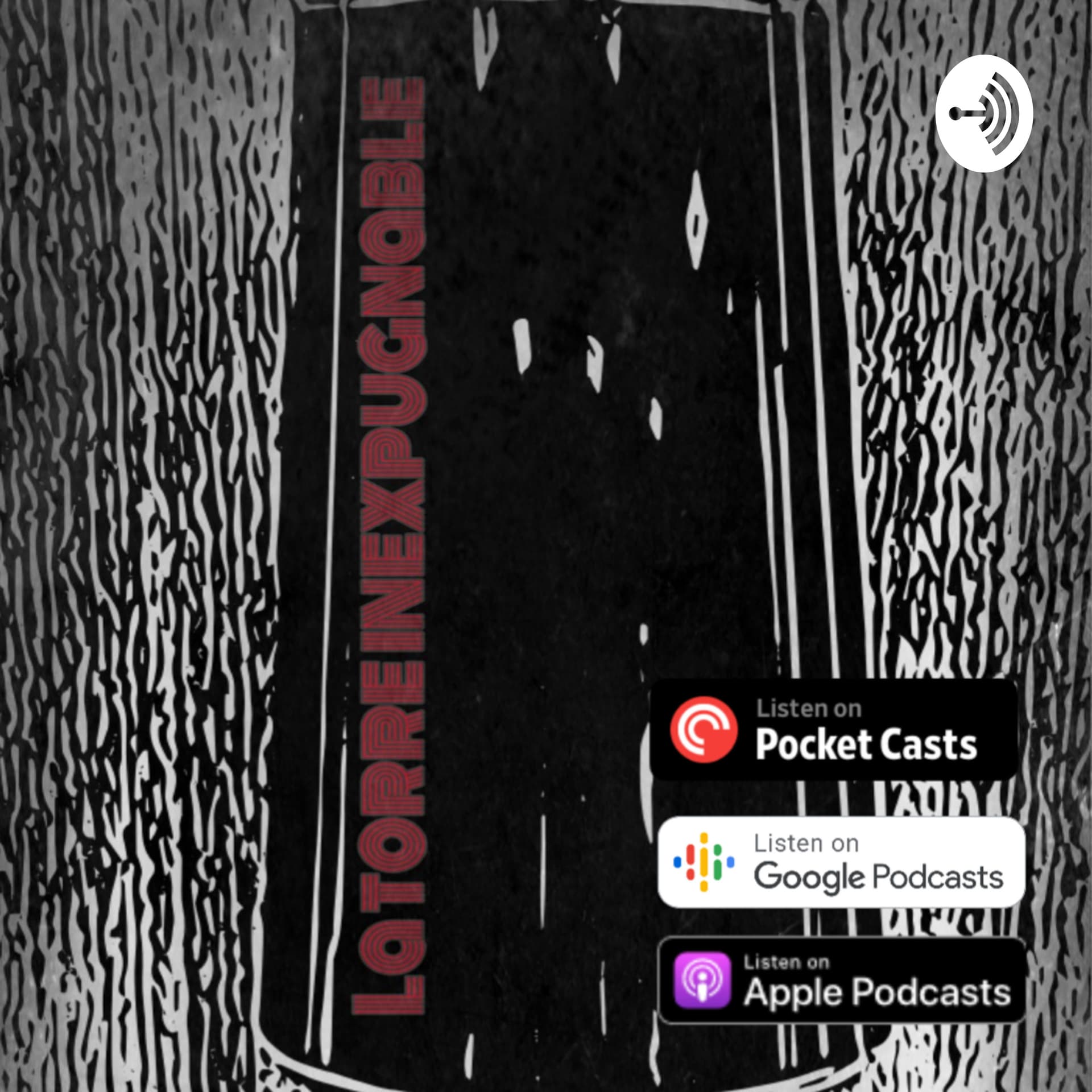 La Torre Inexpugnable - Podcasts