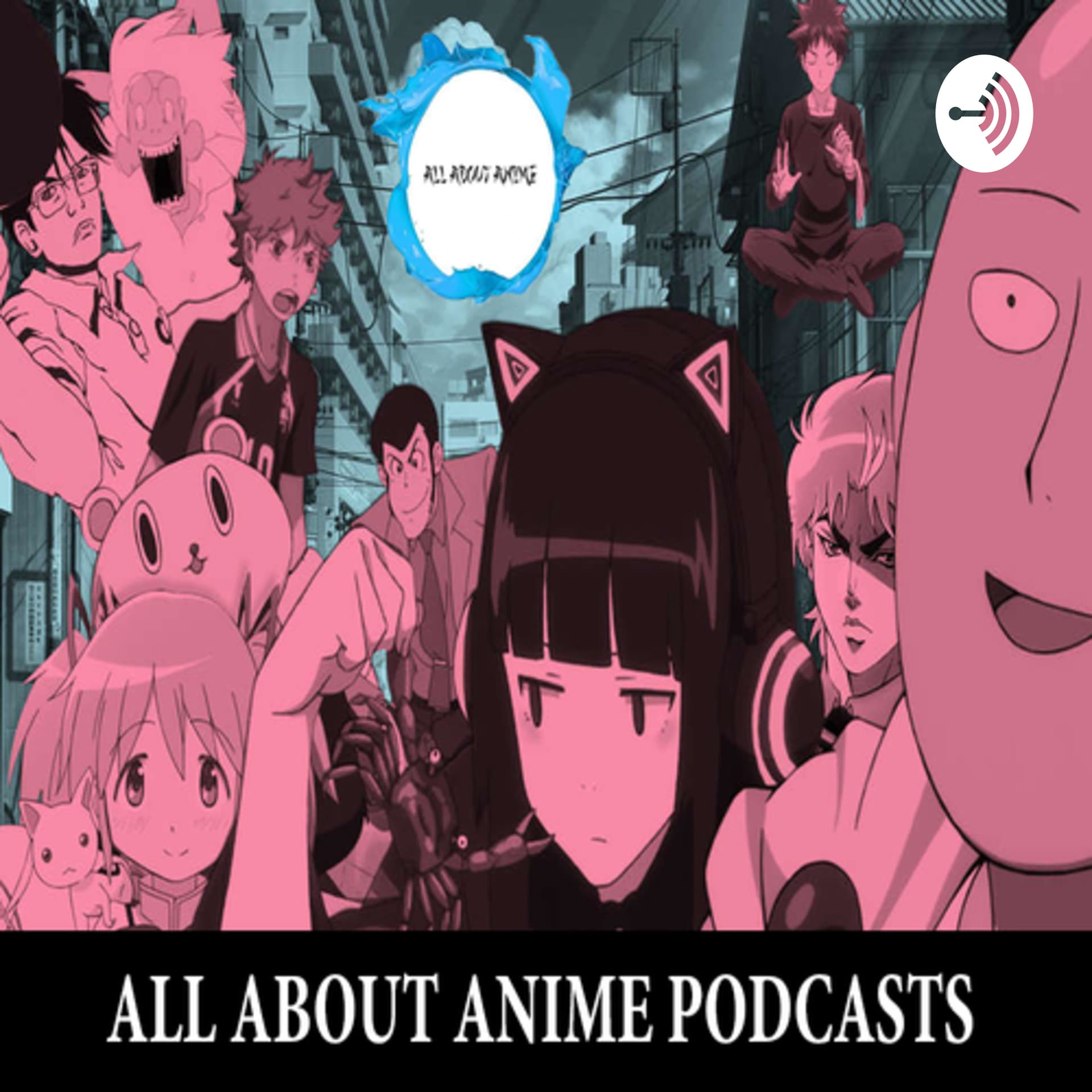 All About Anime Podcast - Podcasts