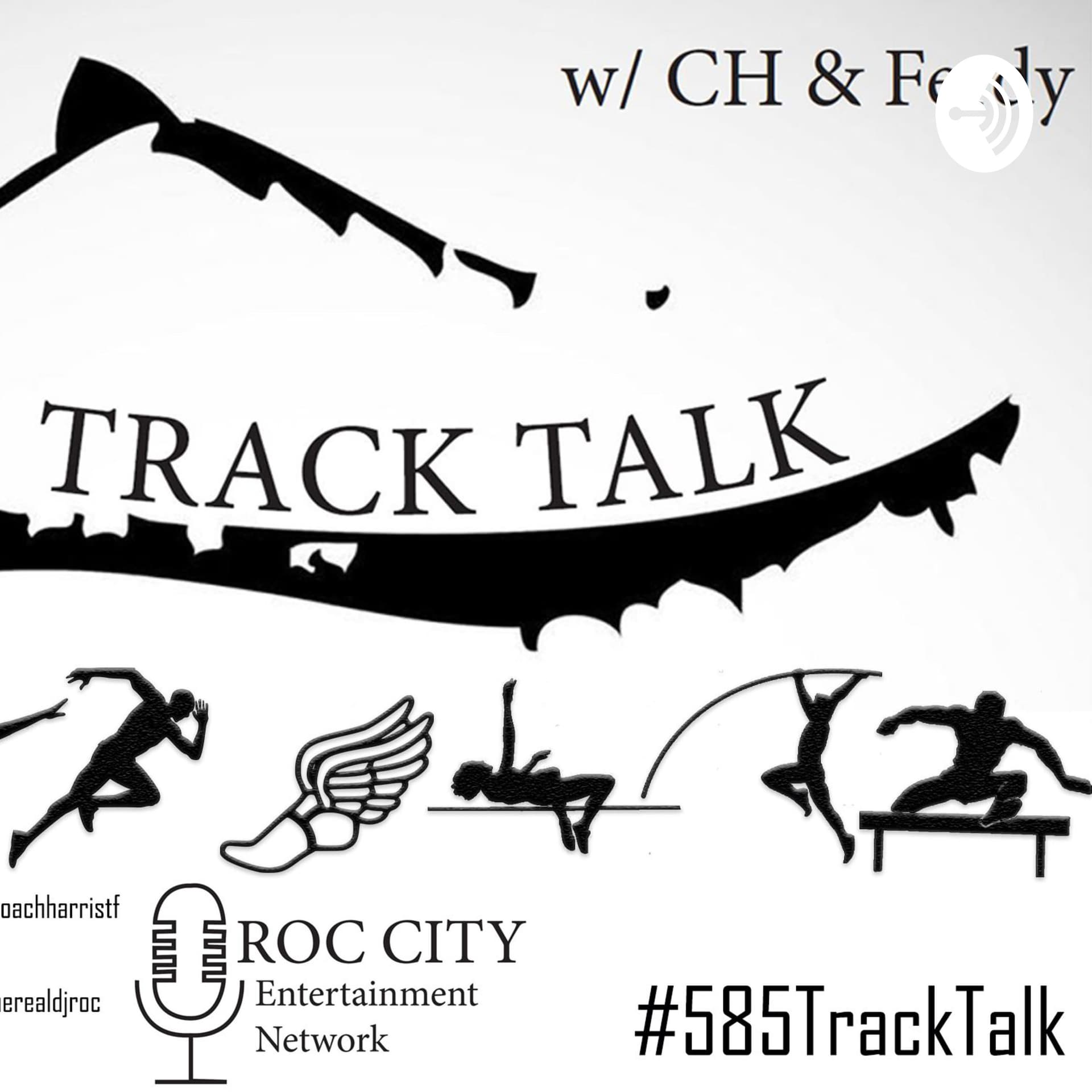 Track Talk w/ CH & Ferdy - Podcasts