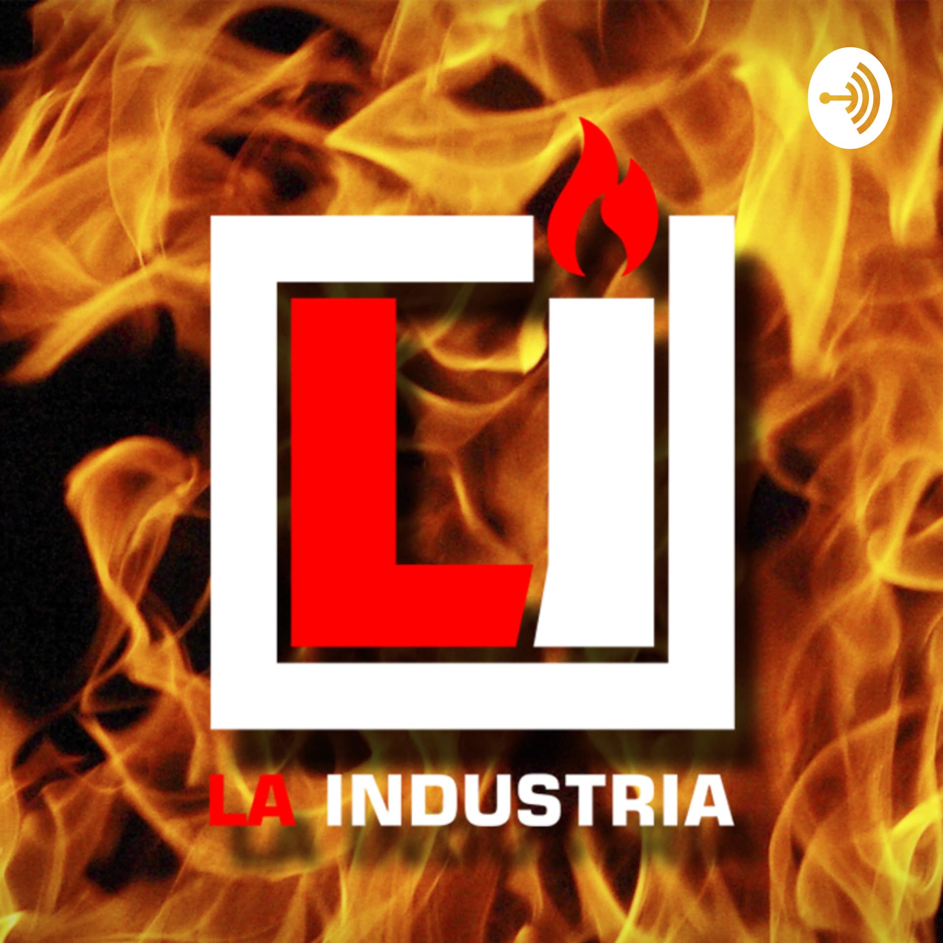 La Industria - Podcasts
