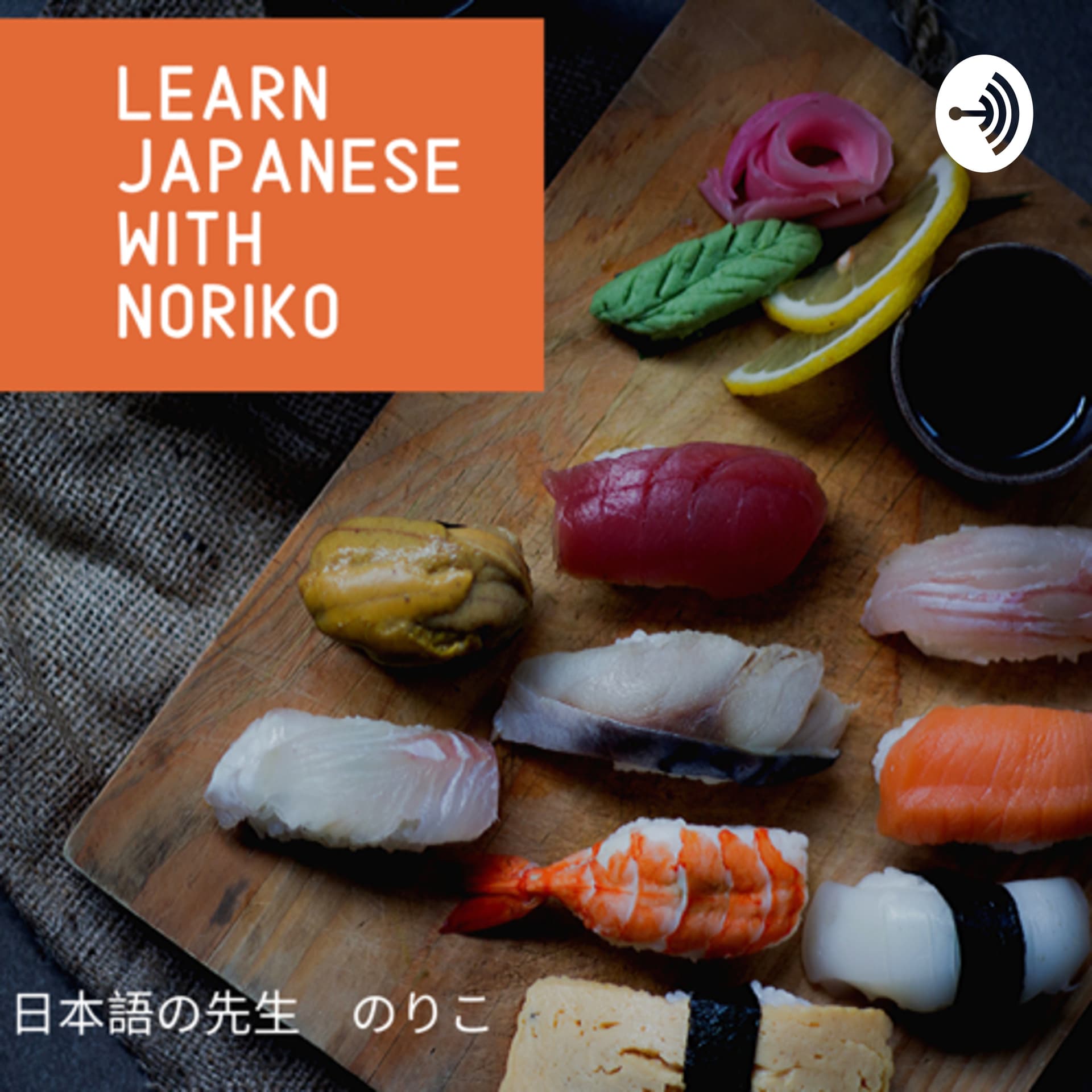 Learn Japanese with Noriko - Podcasts