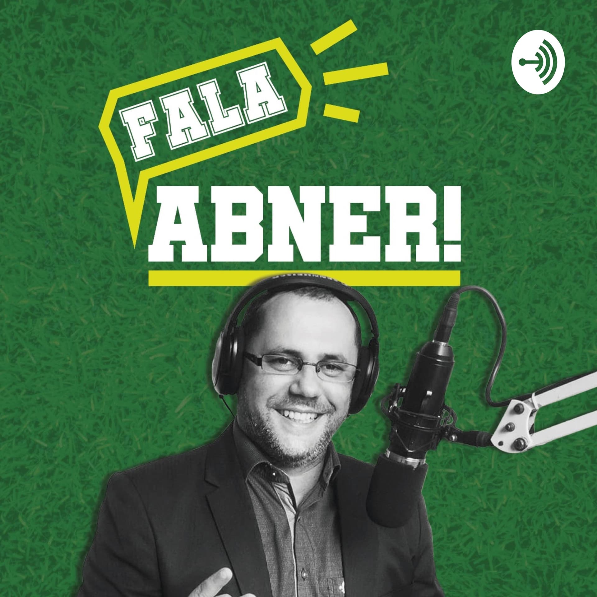 Fala, Abner! - Podcasts