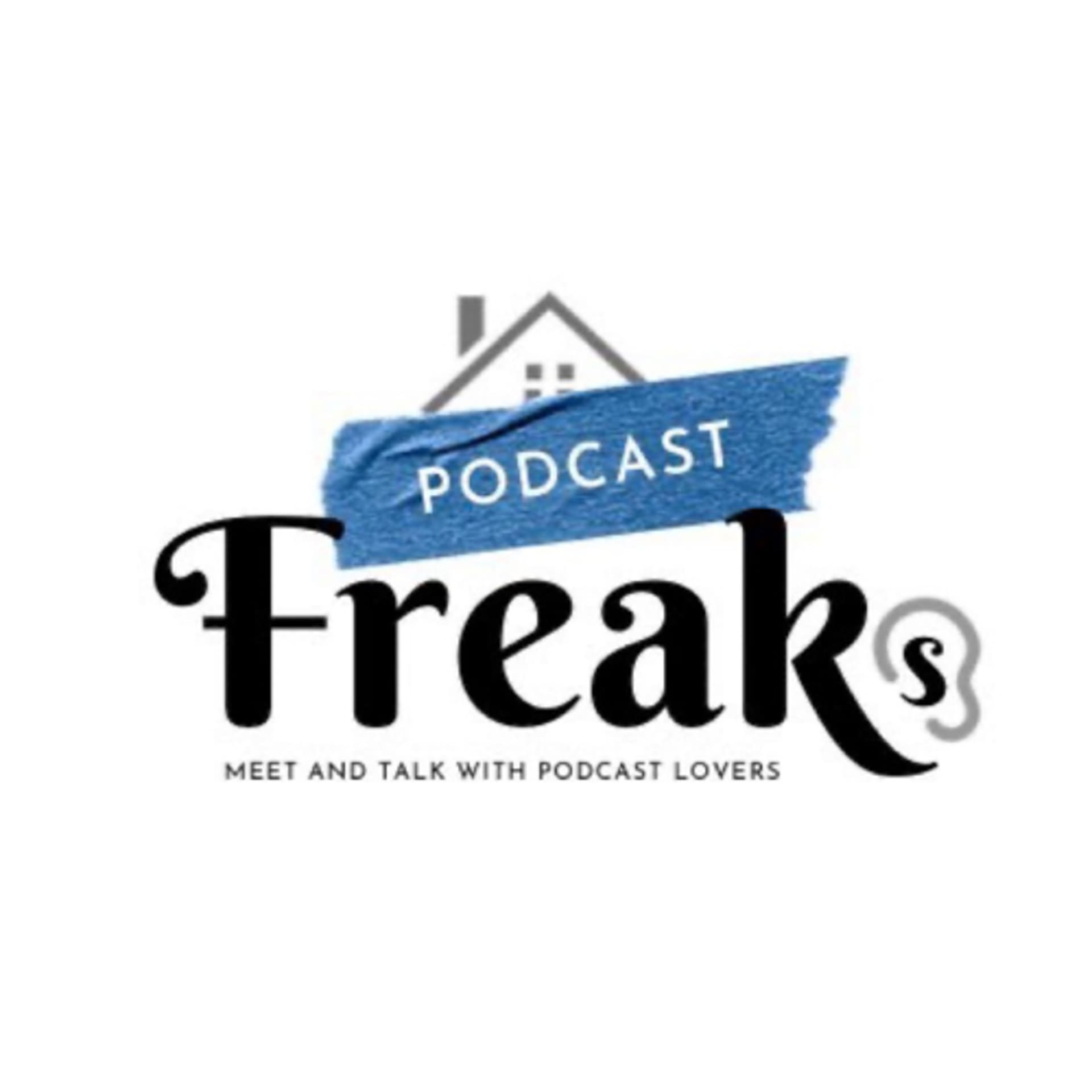 PODCAST FREAKS - Podcasts